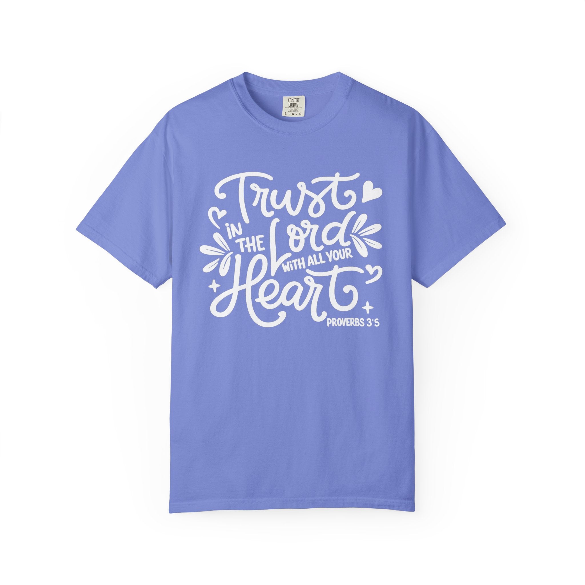 Trust in the Lord T-Shirt