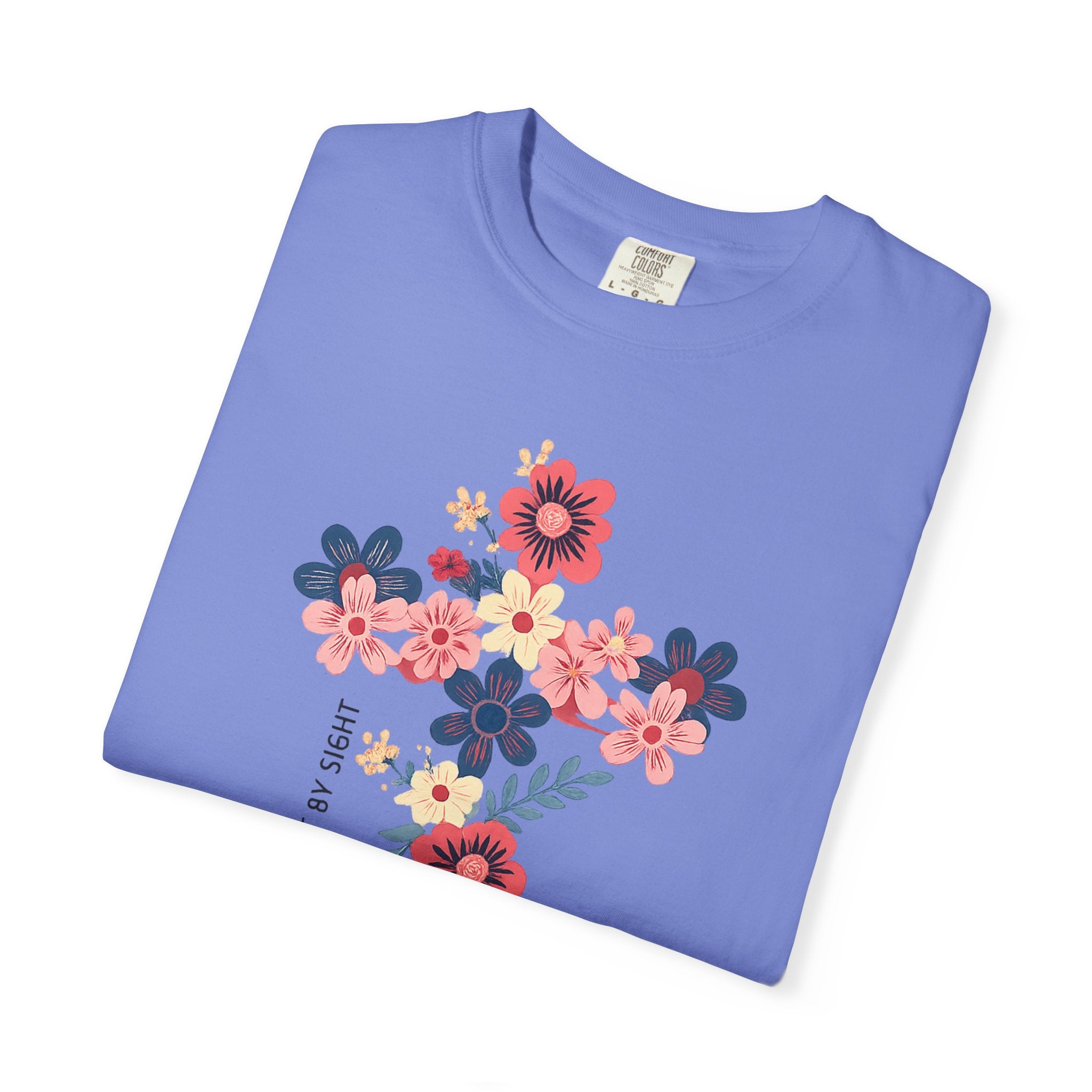 Walk By Faith T-Shirt