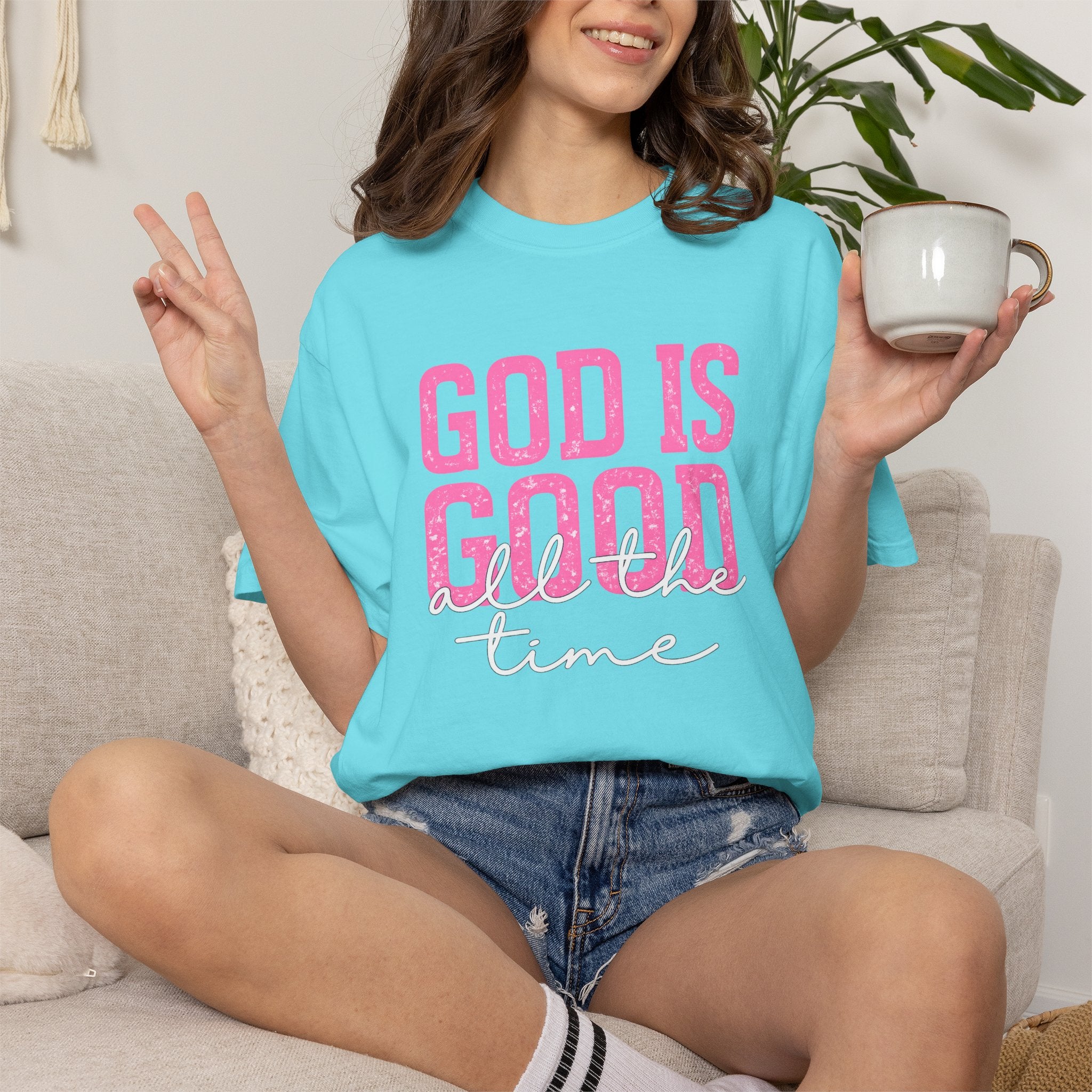 God Is Good All The Time T-Shirt