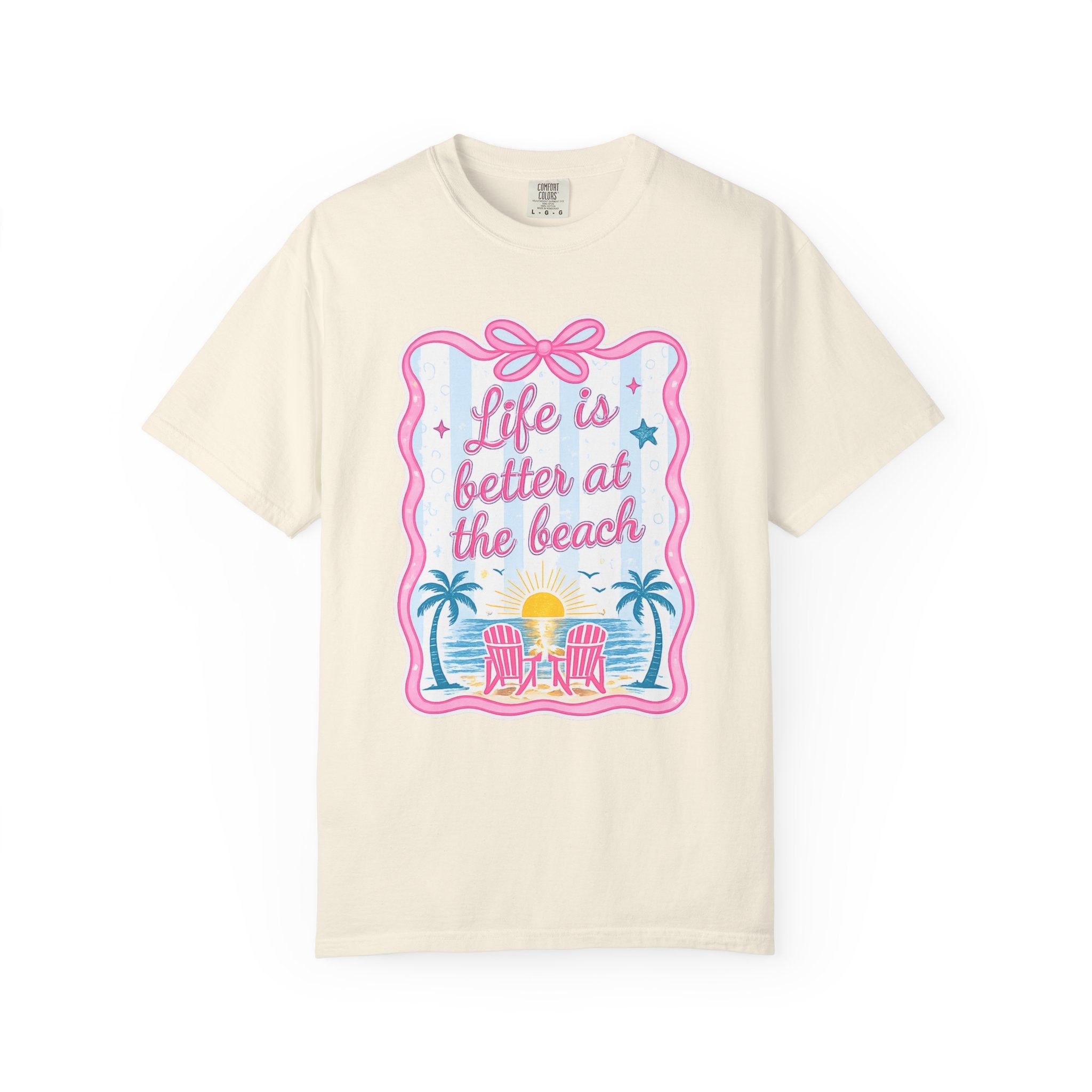 "Life is Better at the Beach" T-Shirt