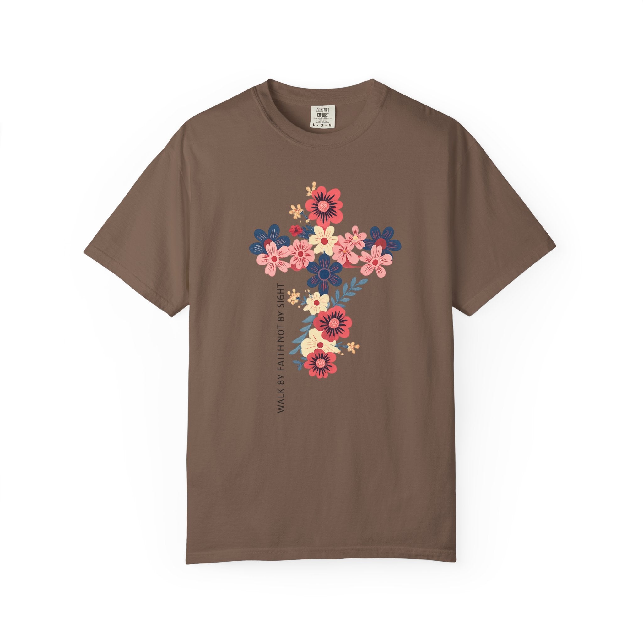 Walk By Faith T-Shirt