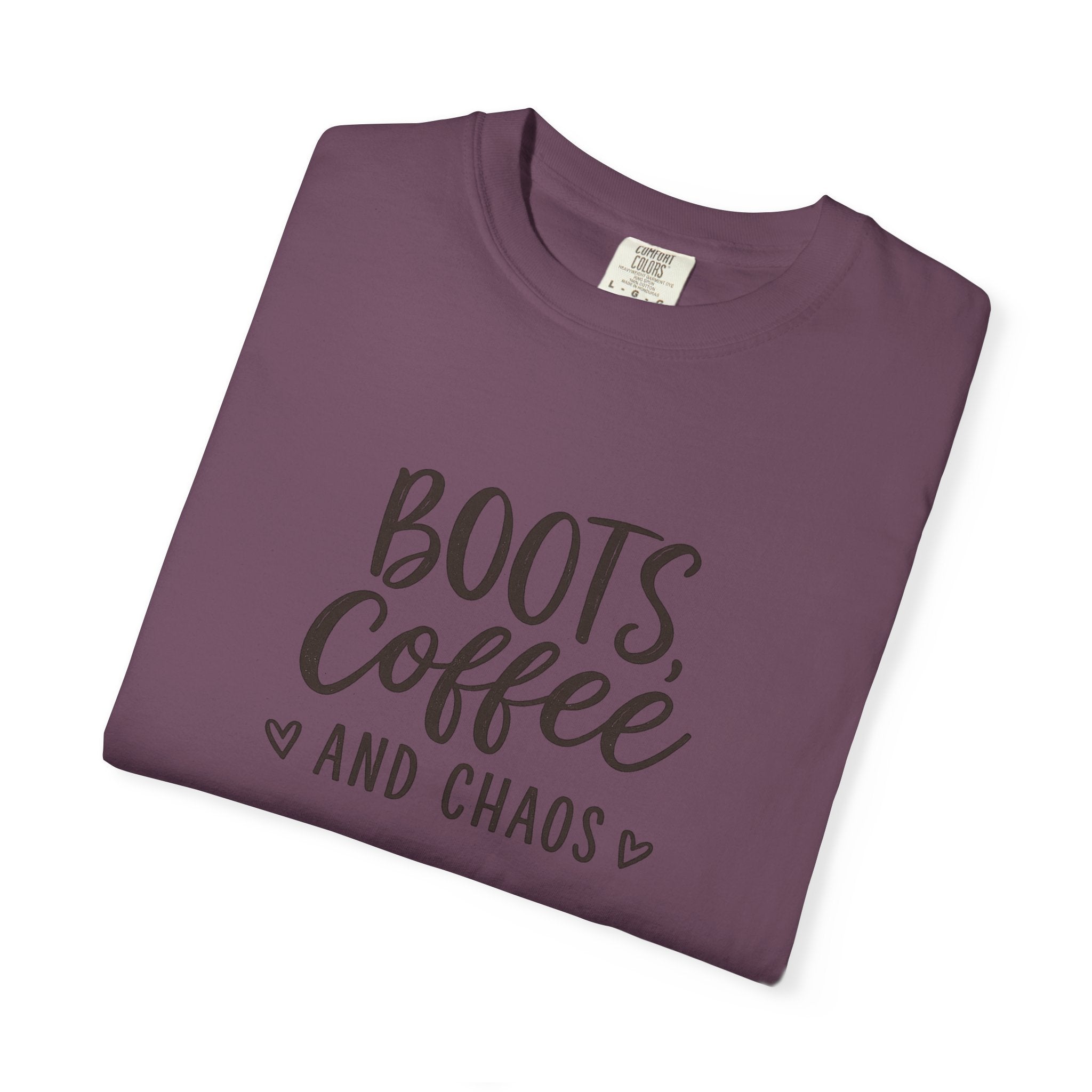 Boots, Coffee and Chaos T-Shirt