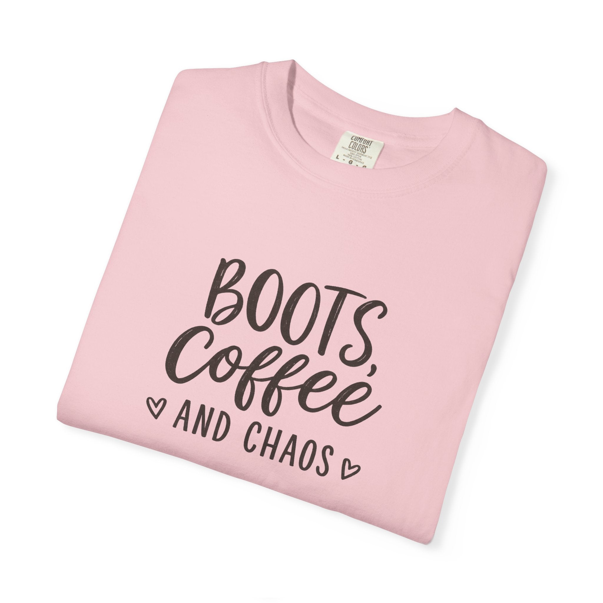 Boots, Coffee and Chaos T-Shirt