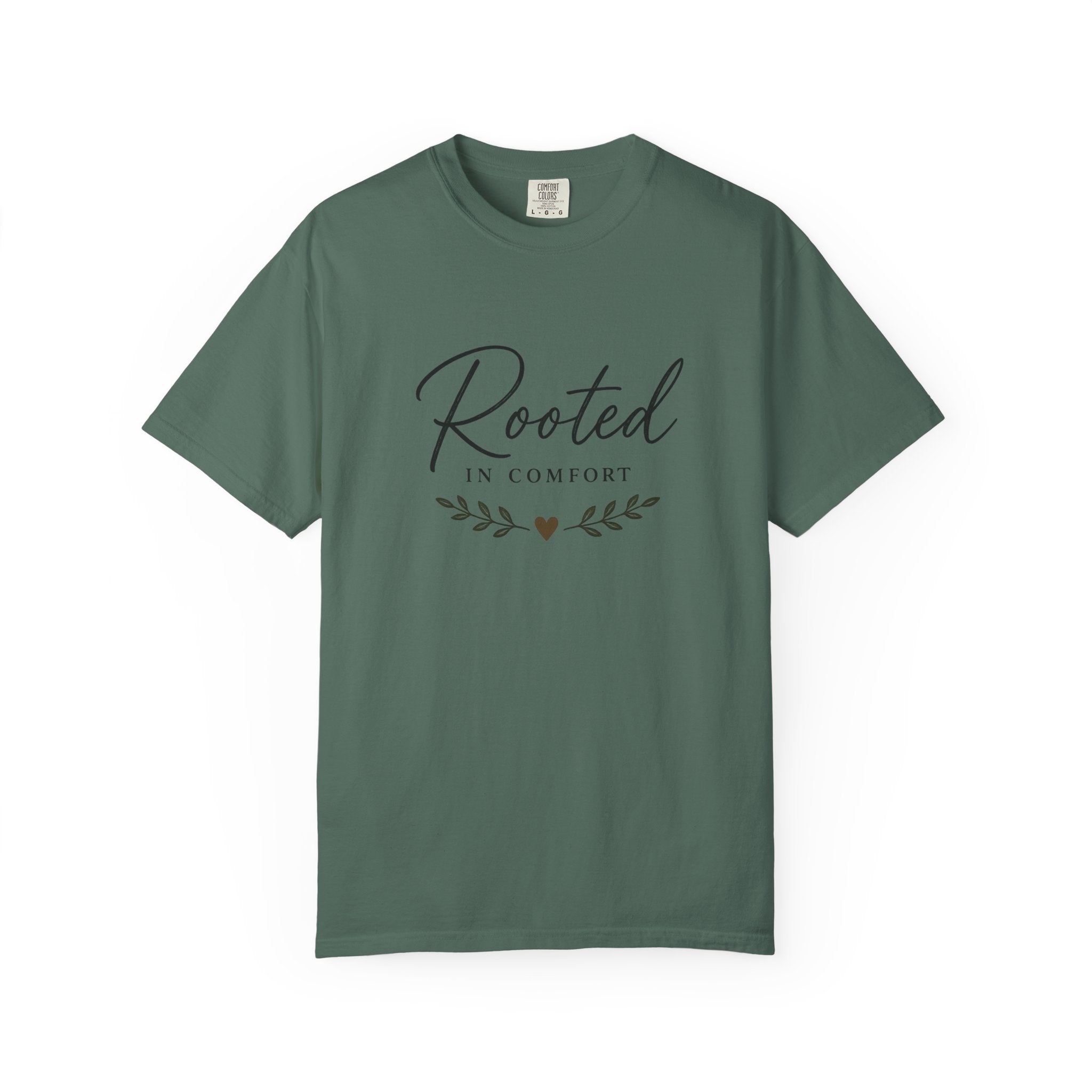 Rooted in Comfort T-Shirt — Cozy Script Graphic Tee with Leaf Accent