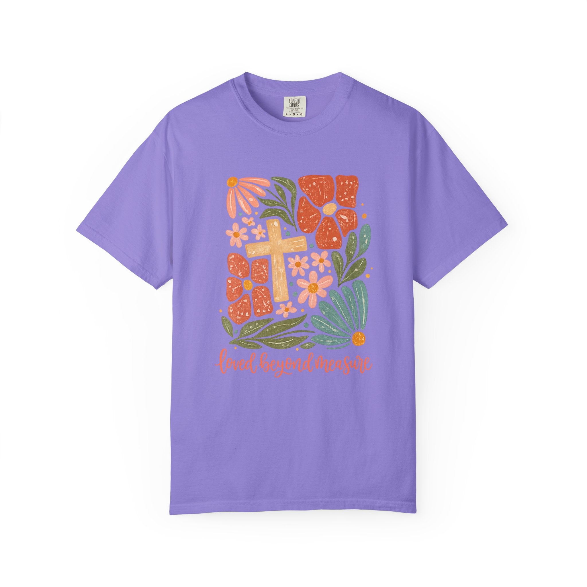 Loved Beyond Measure T-Shirt