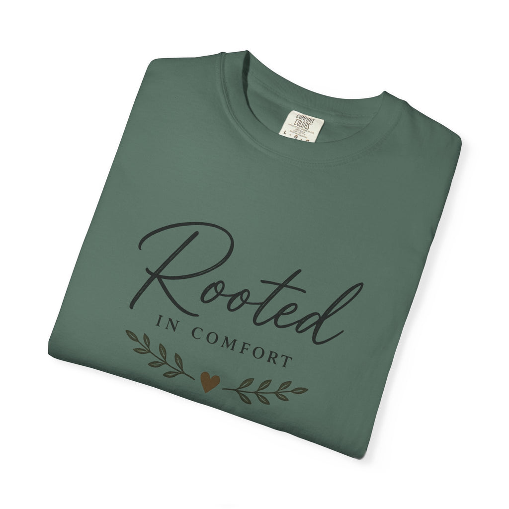 Rooted in Comfort T-Shirt — Cozy Script Graphic Tee with Leaf Accent
