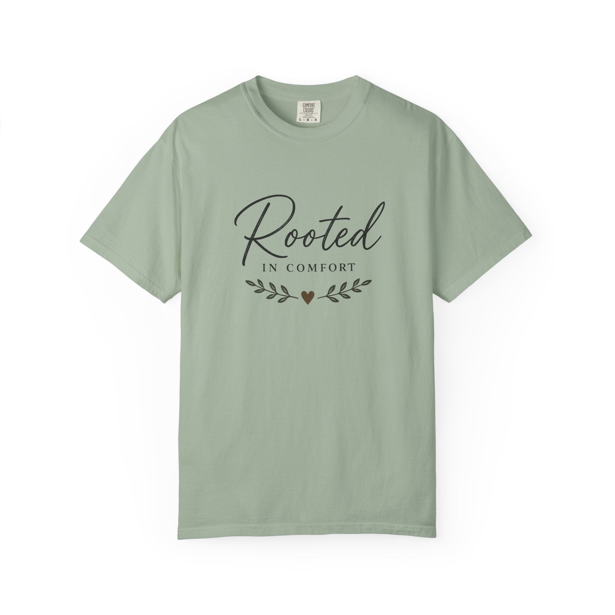 Rooted in Comfort T-Shirt — Cozy Script Graphic Tee with Leaf Accent