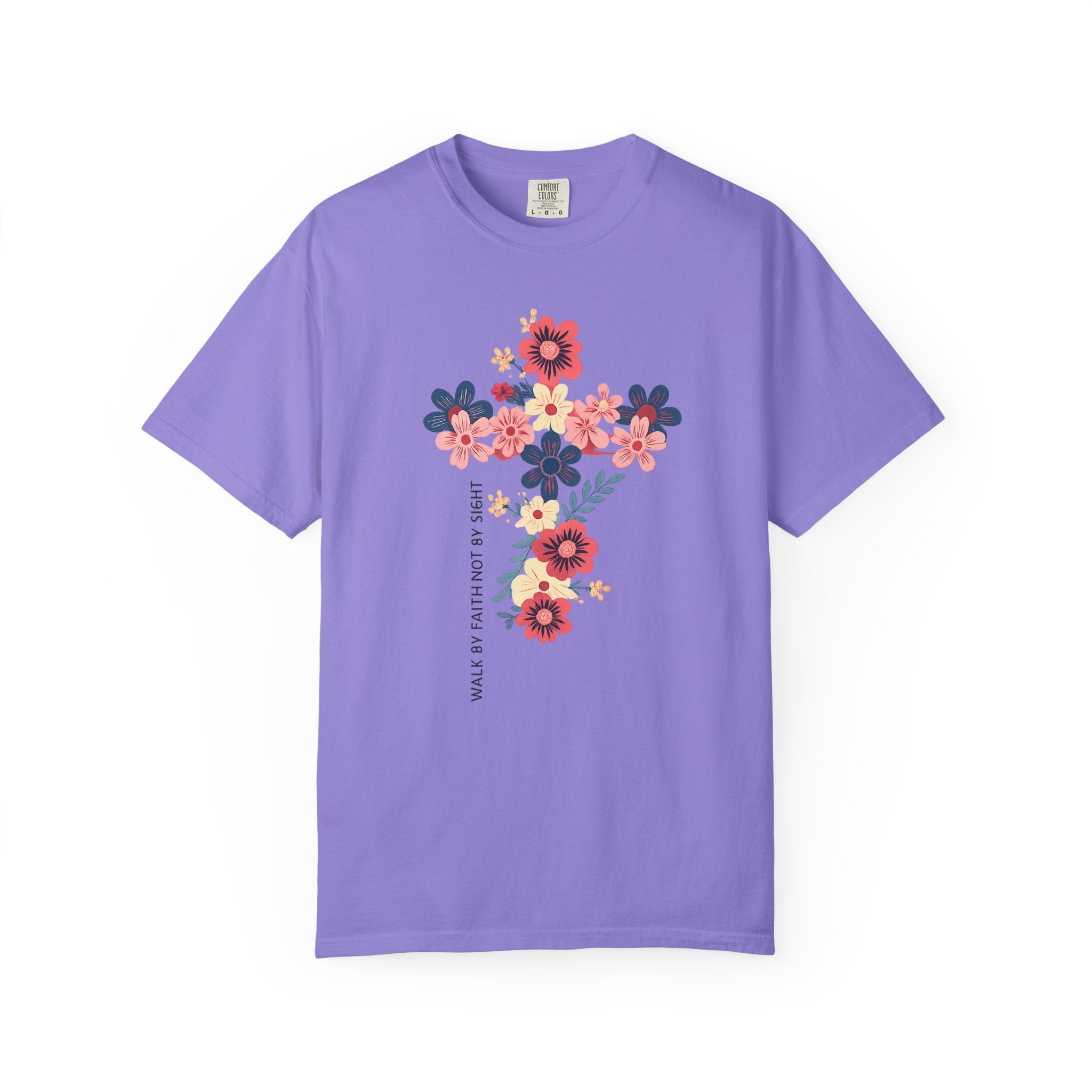 Walk By Faith T-Shirt