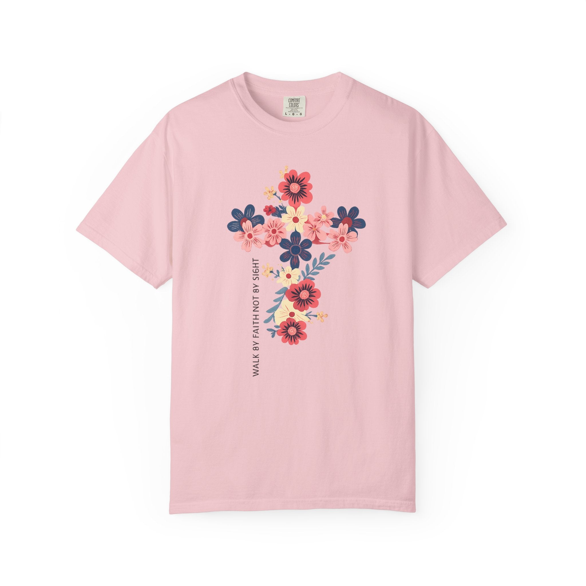 Walk By Faith T-Shirt