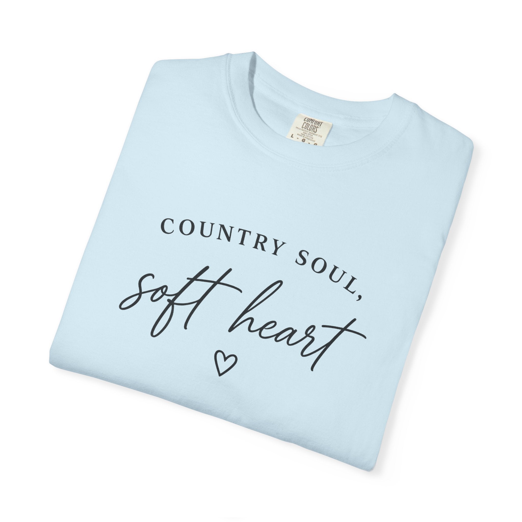Country Soul, Soft Heart T-Shirt