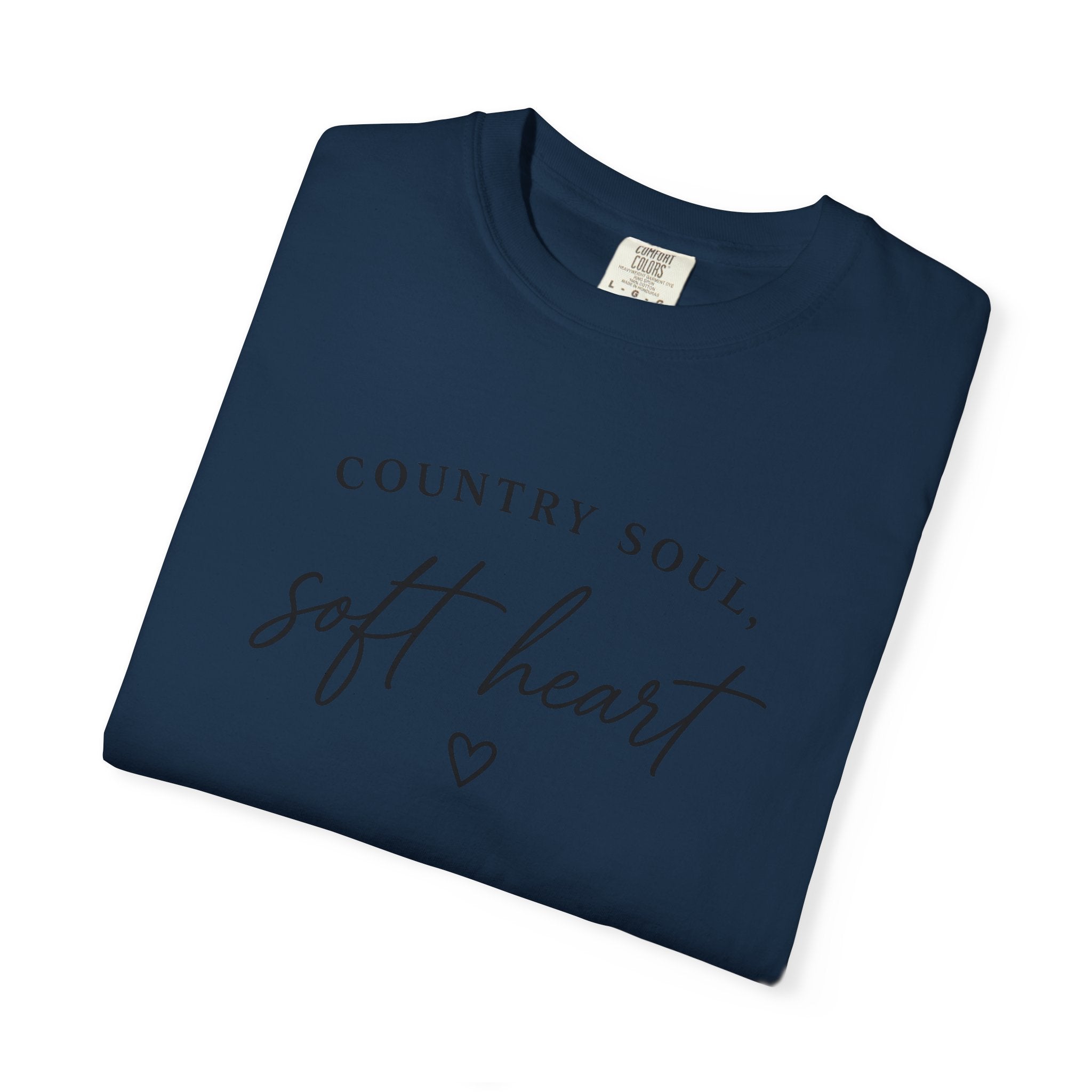 Country Soul, Soft Heart T-Shirt
