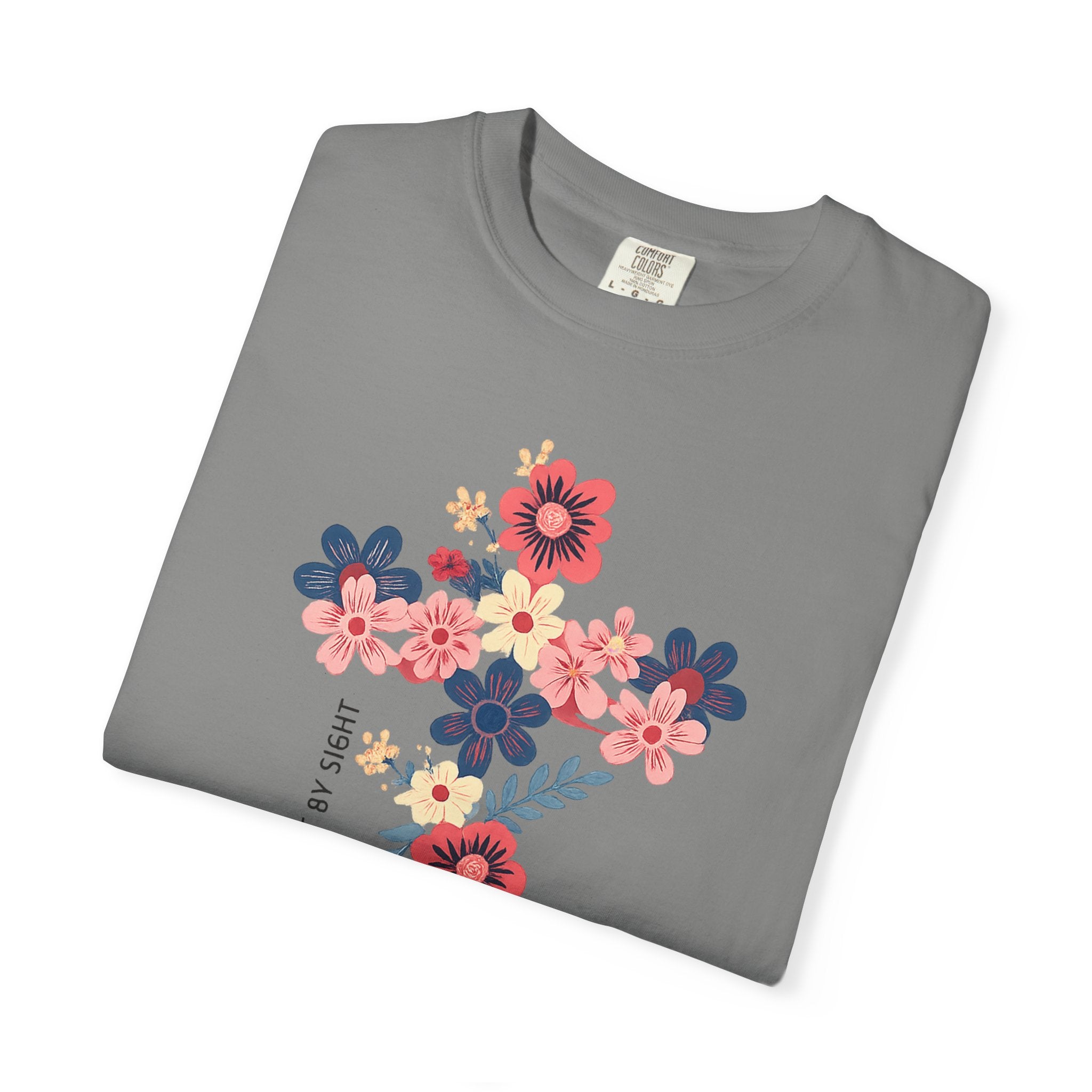 Walk By Faith T-Shirt