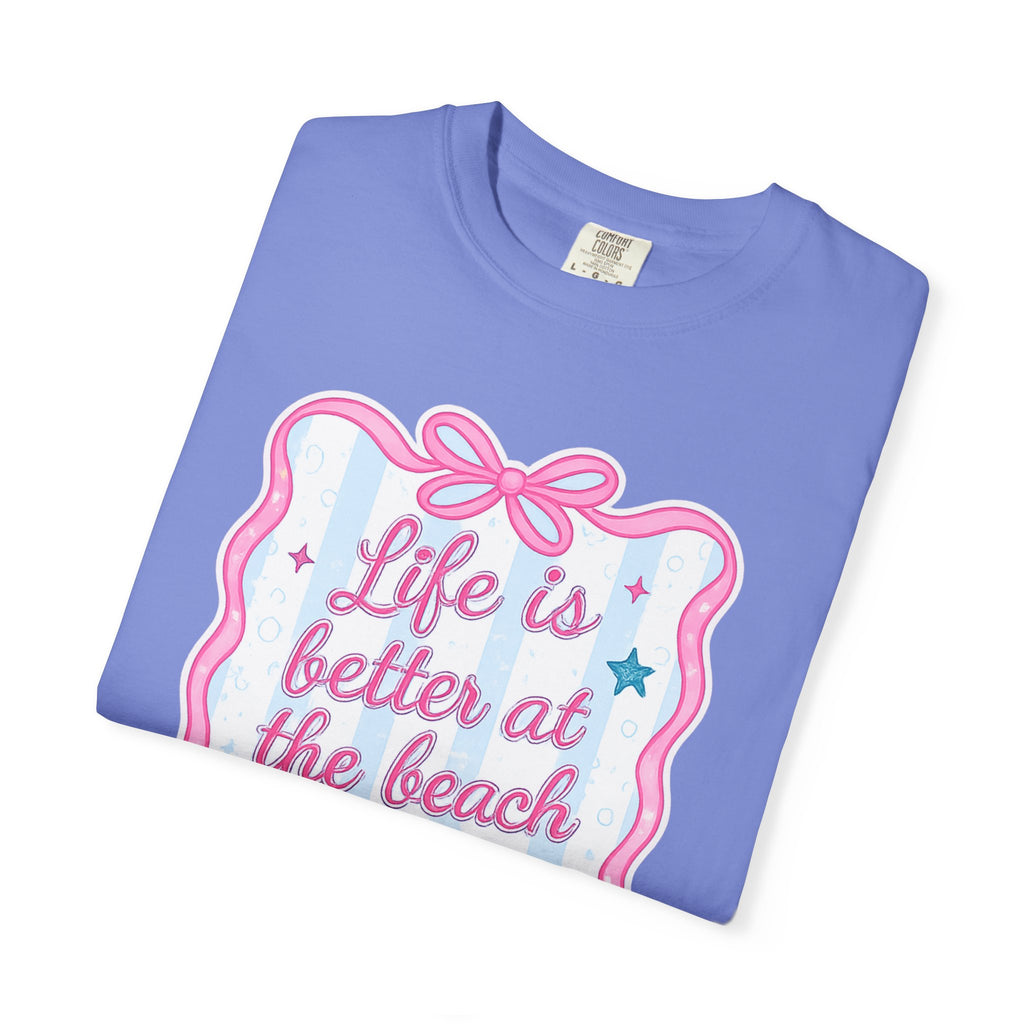 "Life is Better at the Beach" T-Shirt