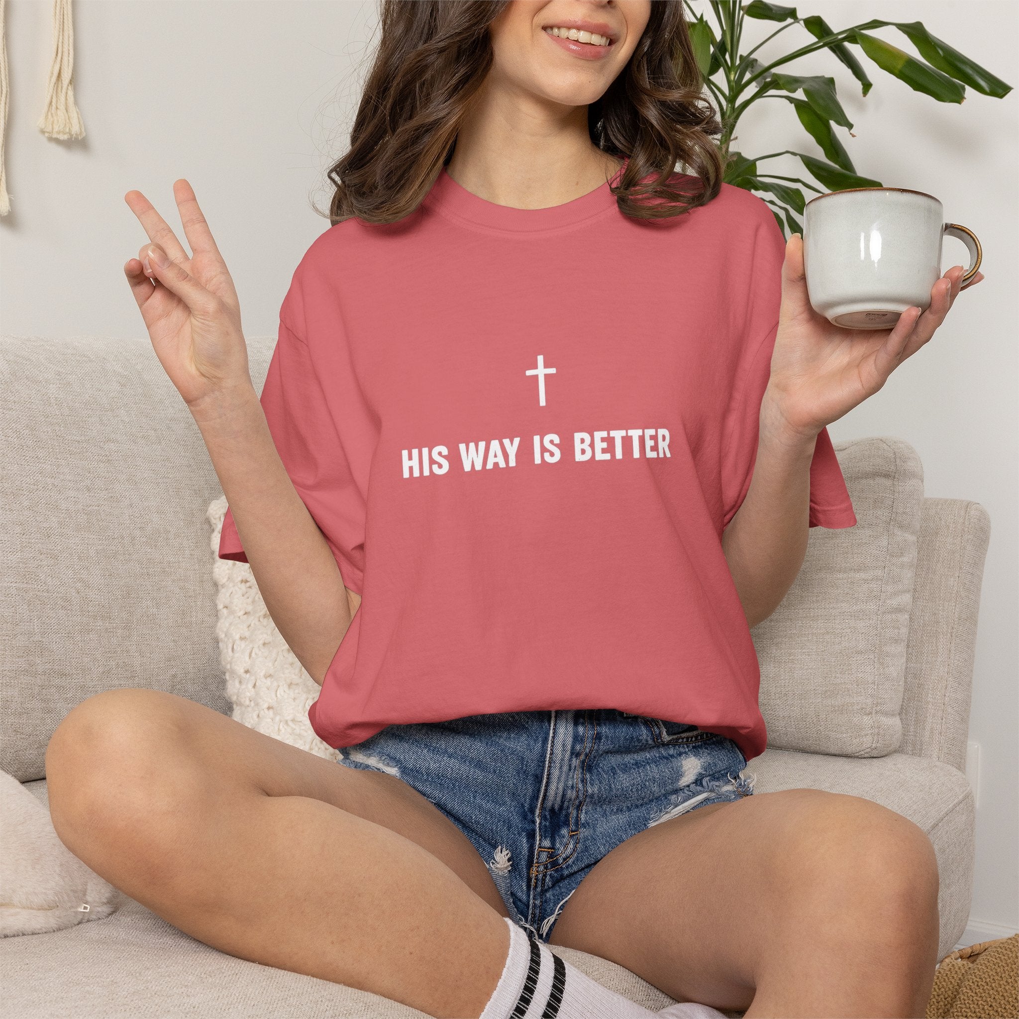 "His Way Is Better" T-Shirt