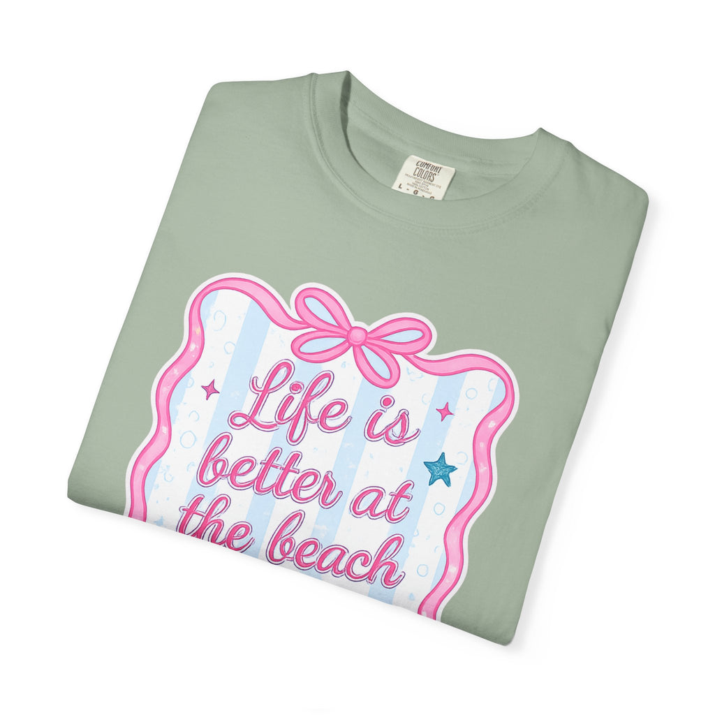 "Life is Better at the Beach" T-Shirt