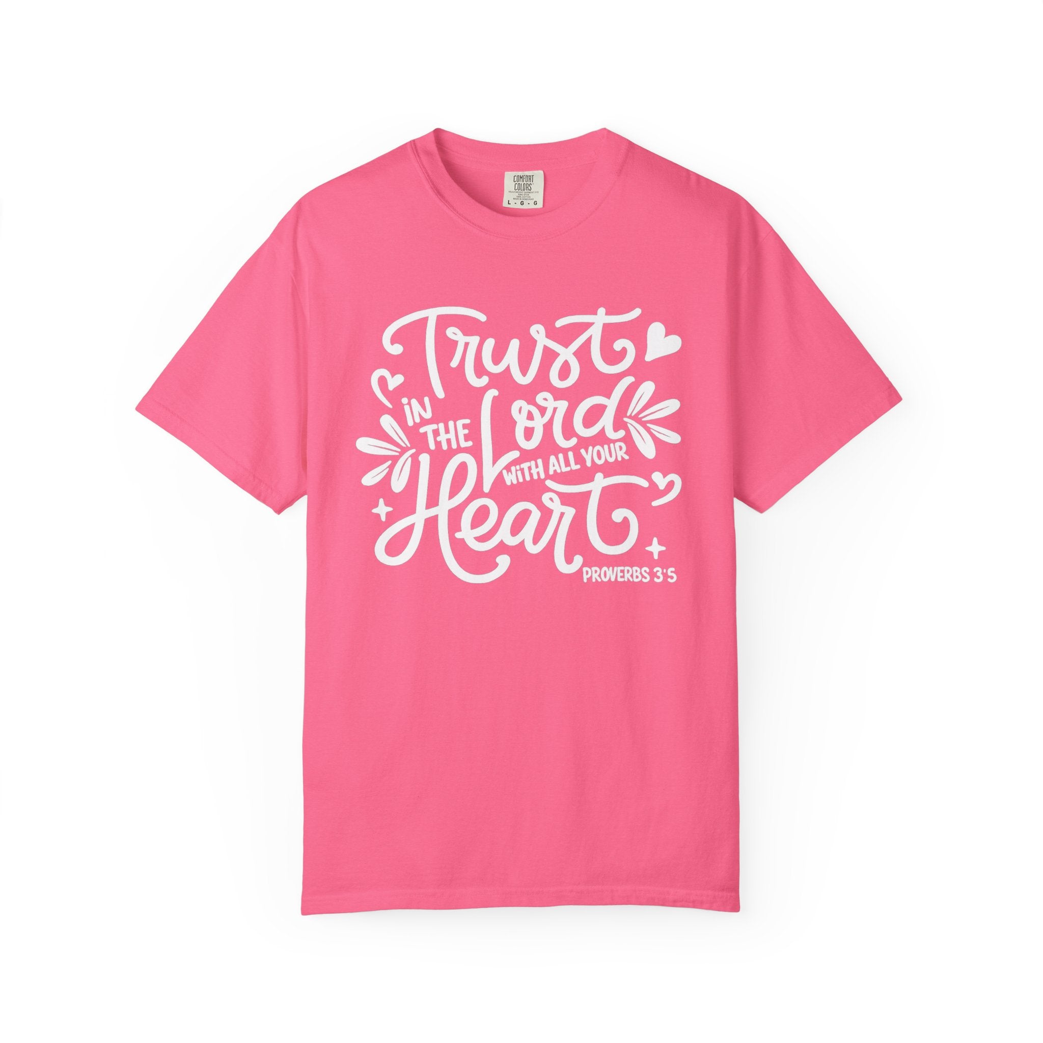 Trust in the Lord T-Shirt
