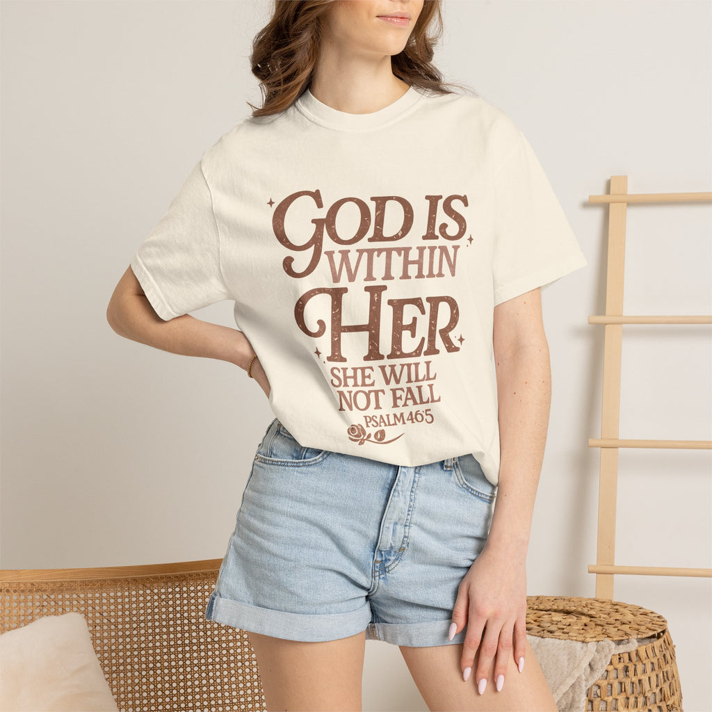 God Is Within Her Psalm 46:5 T-Shirt