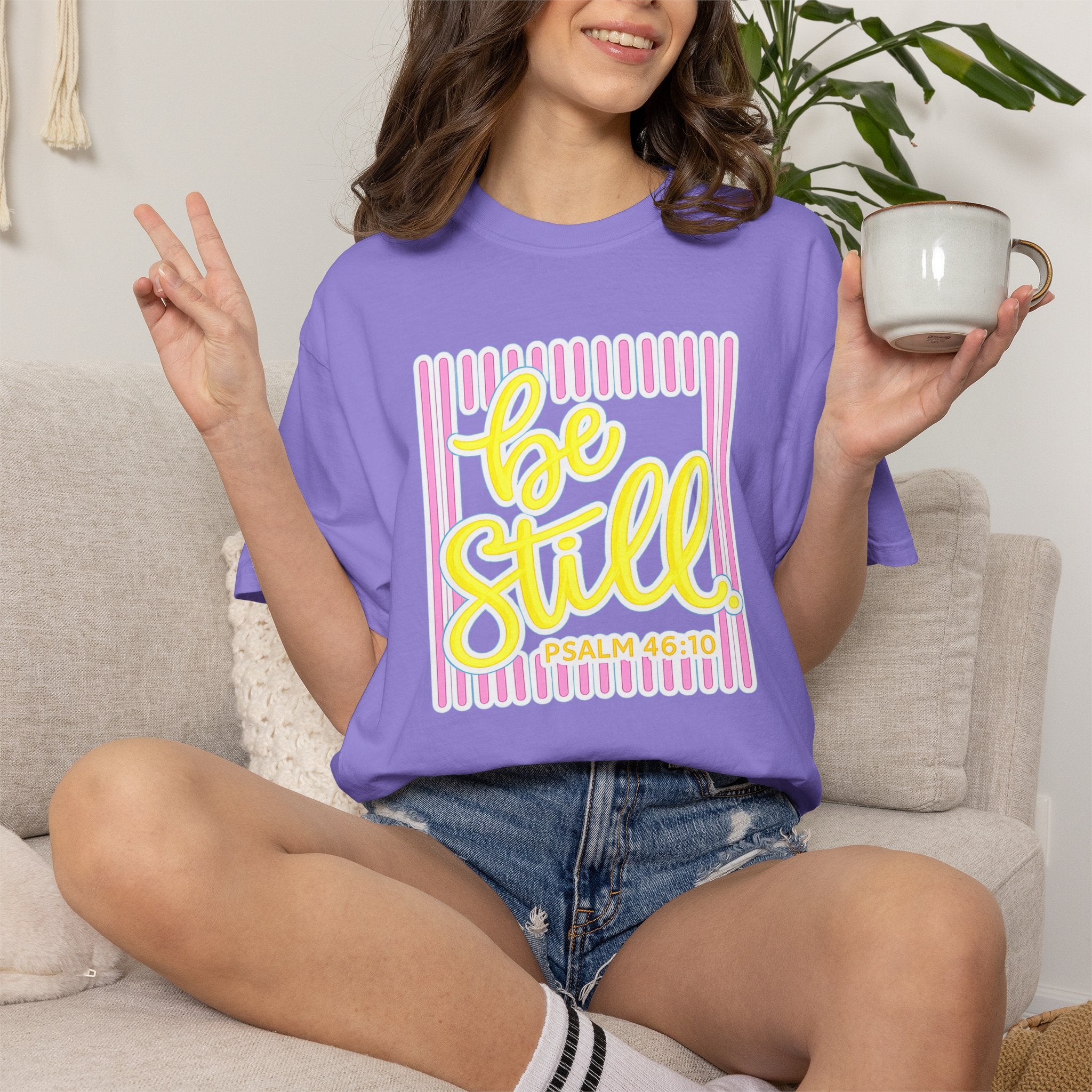 Be Still T-Shirt — Psalm 46:10 Graphic Tee