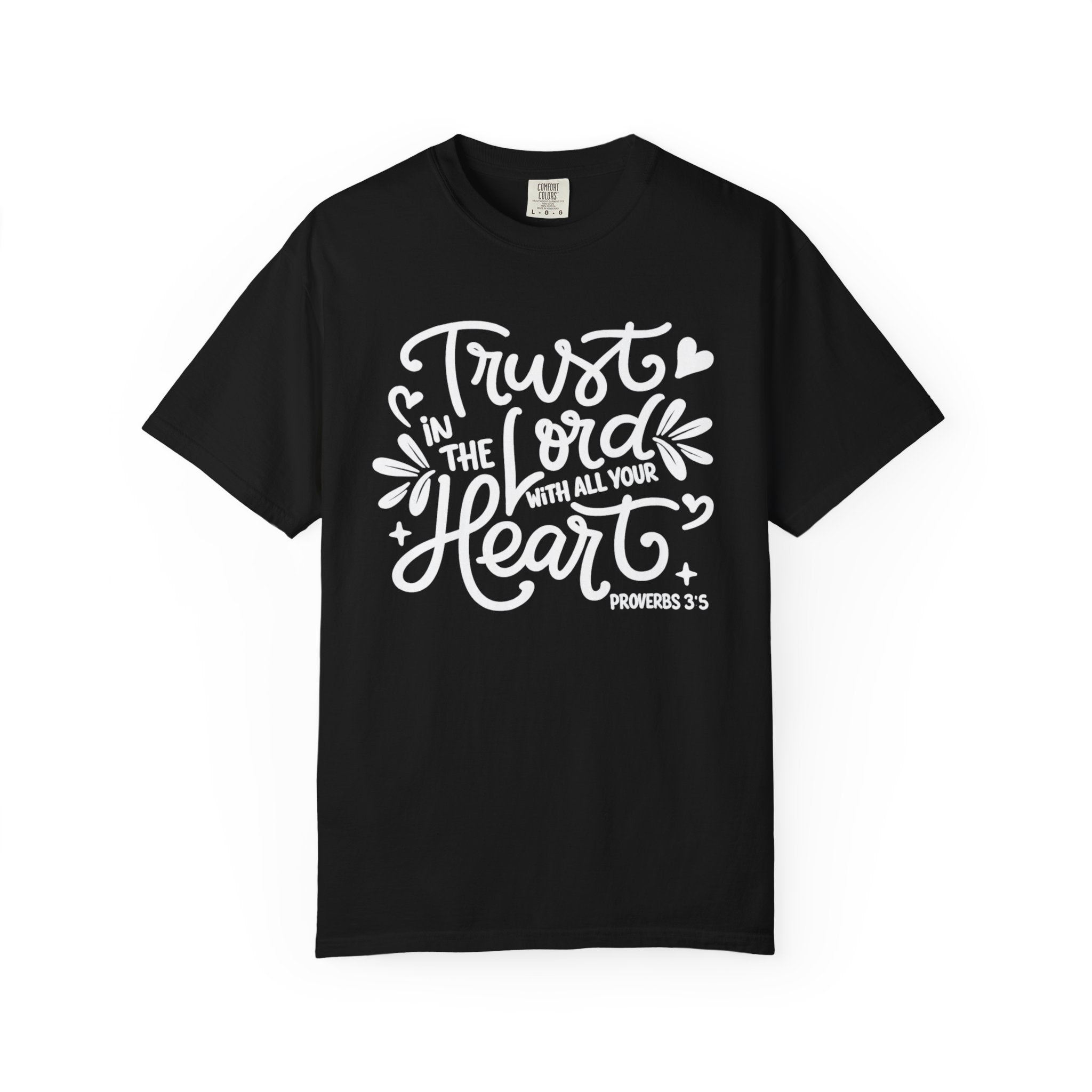 Trust in the Lord T-Shirt