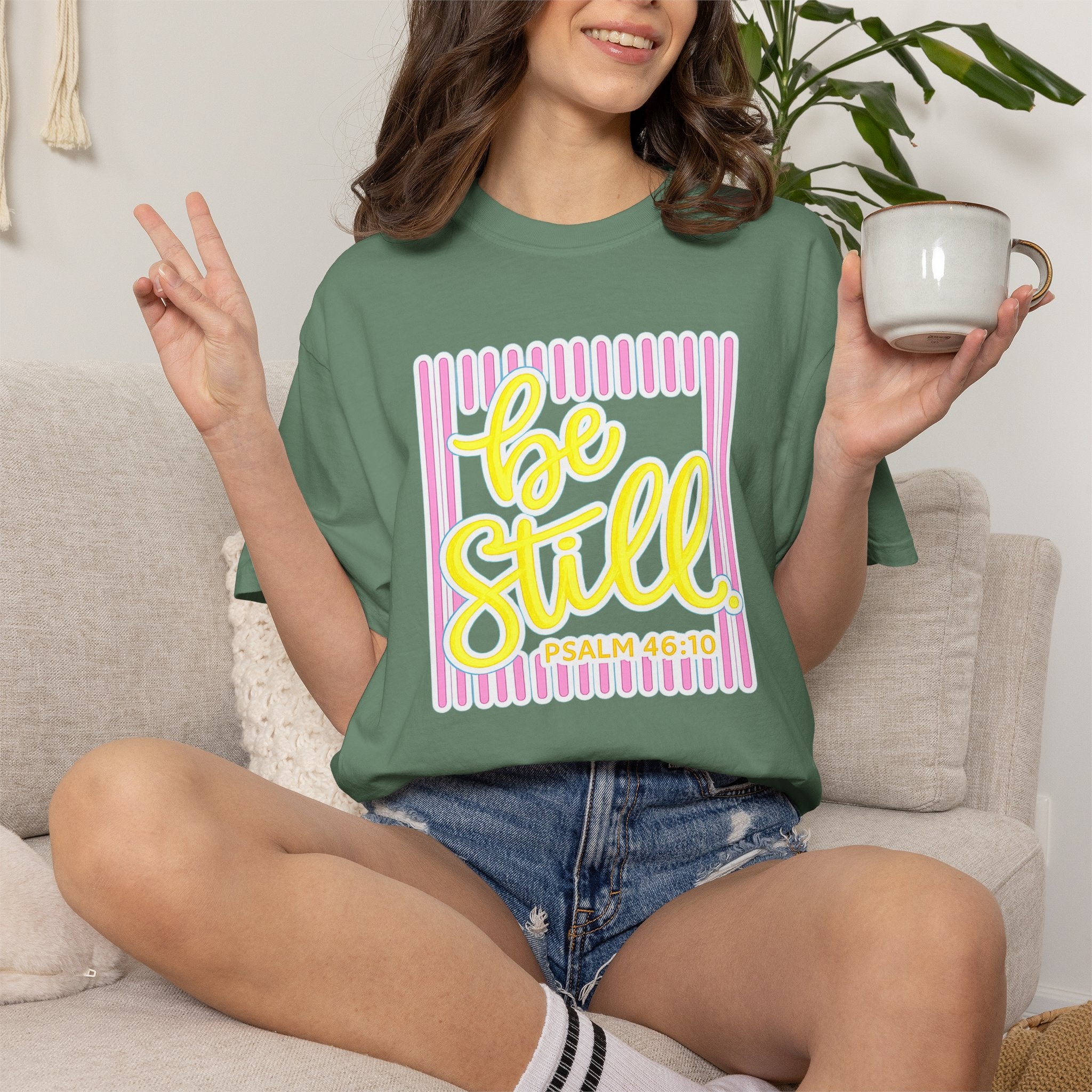 Be Still T-Shirt — Psalm 46:10 Graphic Tee