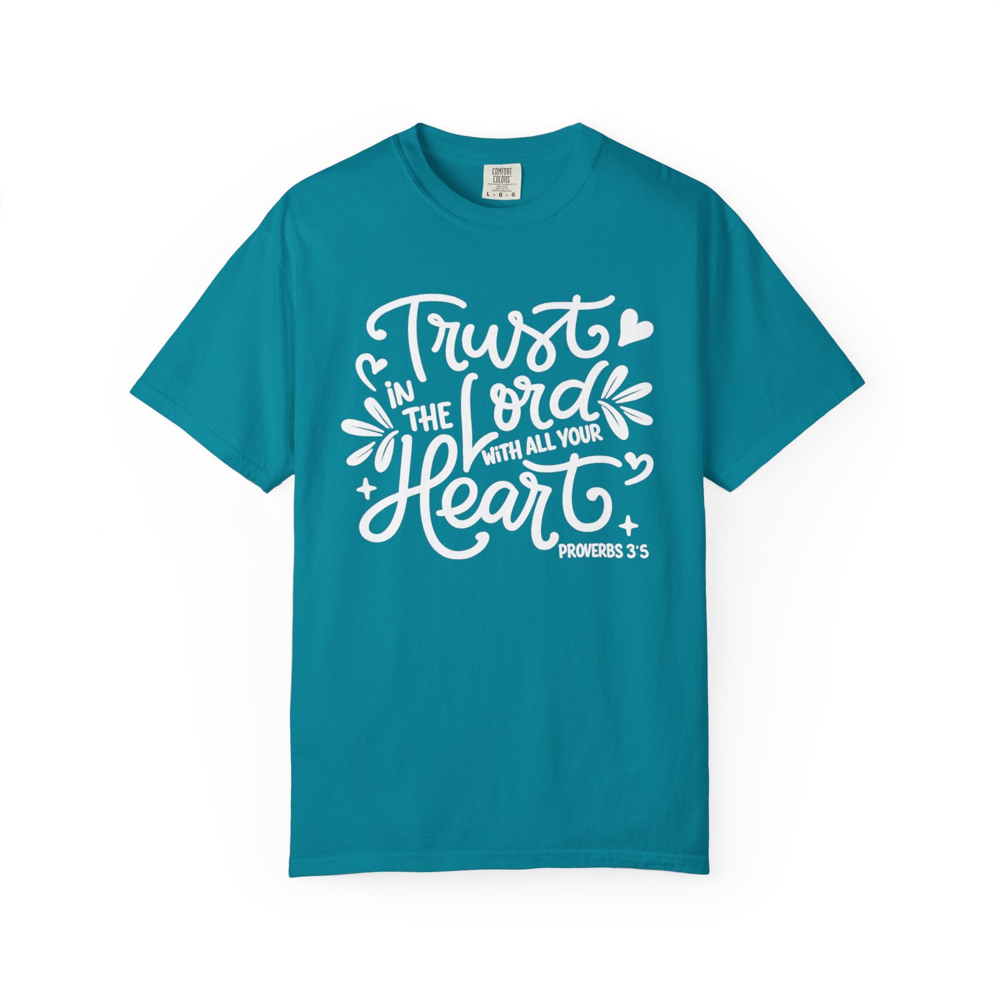 Trust in the Lord T-Shirt