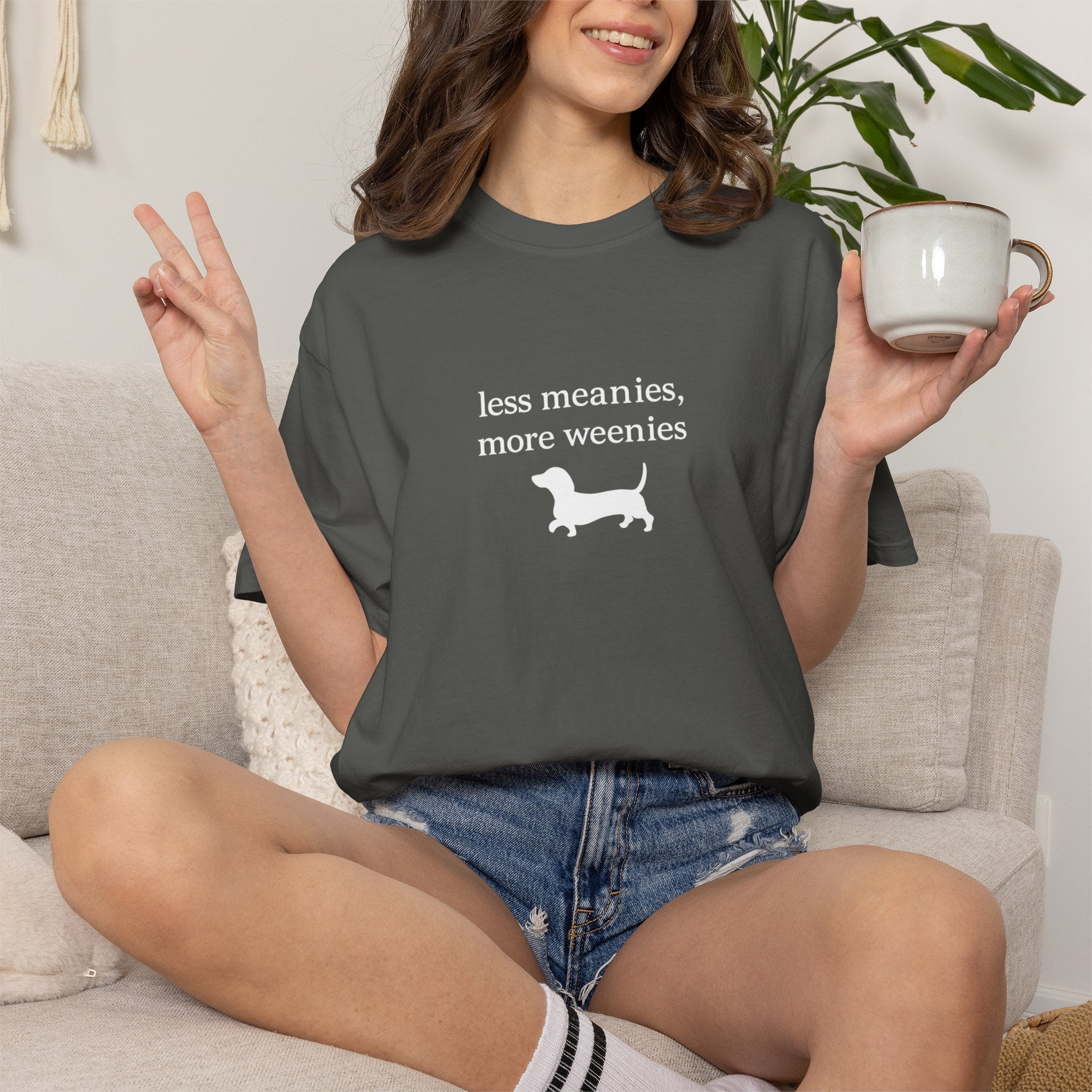 Less Meanies More Weenies T-Shirt