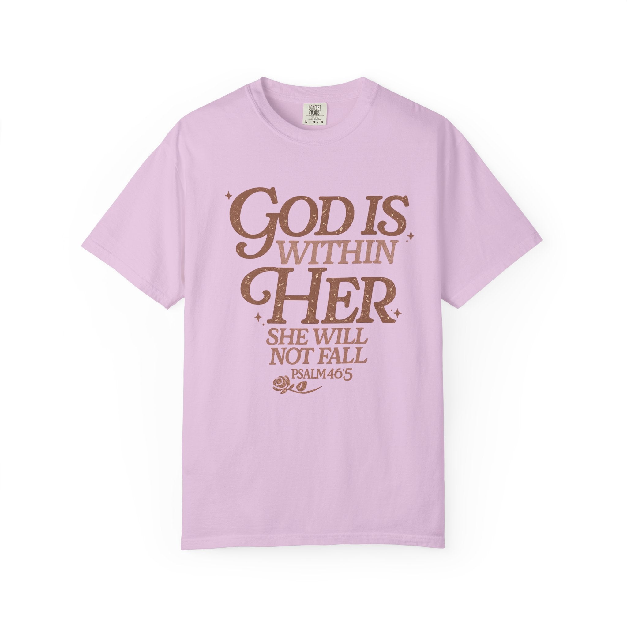 God Is Within Her Psalm 46:5 T-Shirt