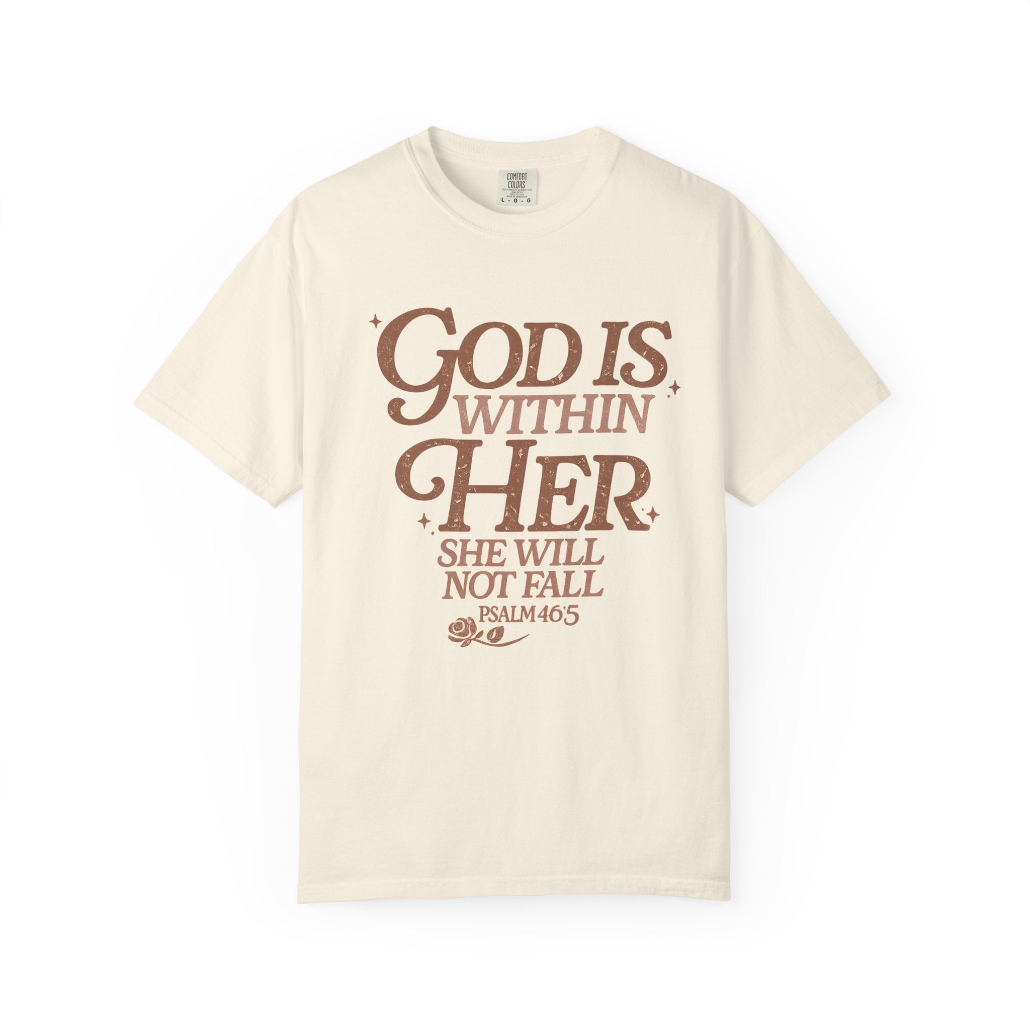 God Is Within Her Psalm 46:5 T-Shirt