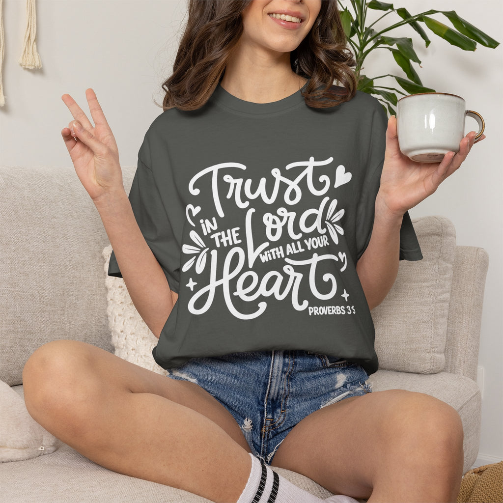 Trust in the Lord T-Shirt