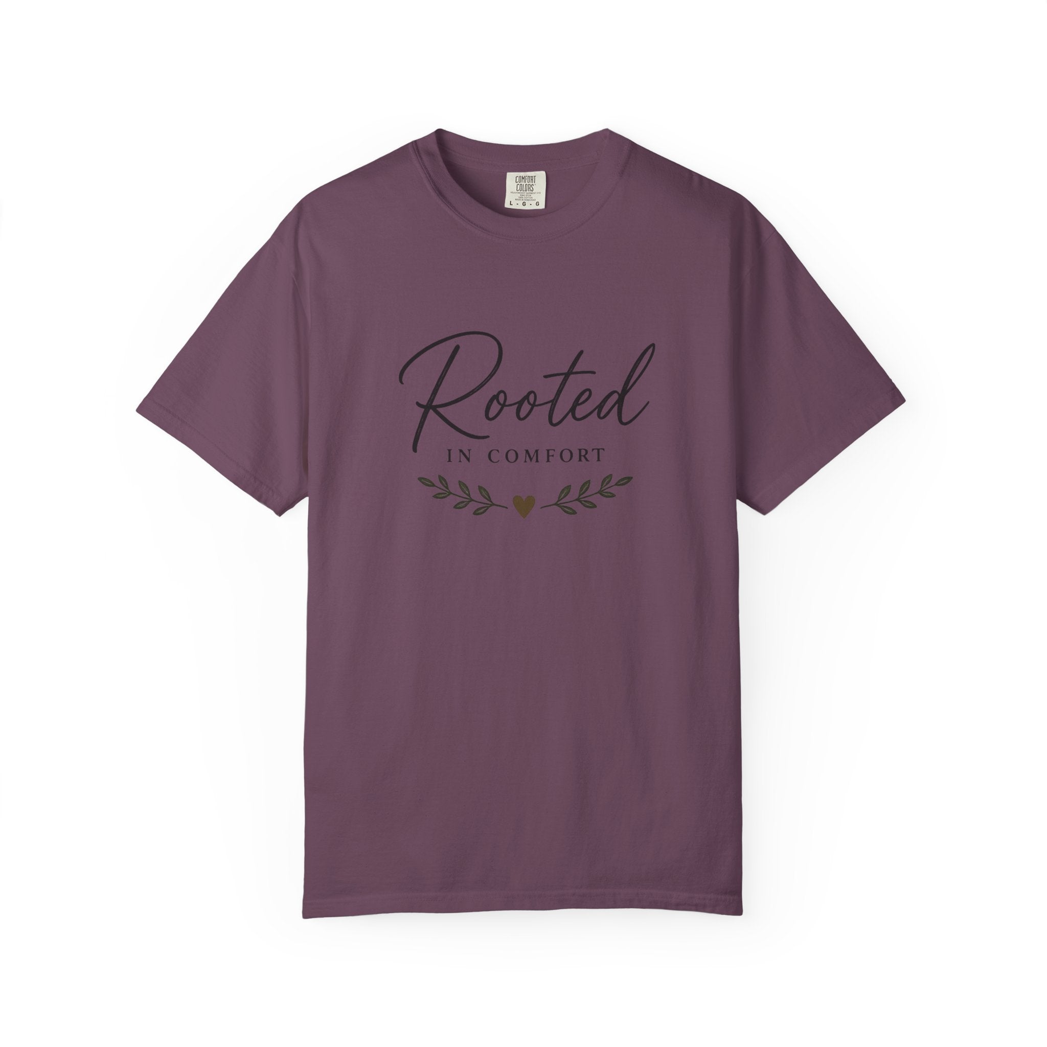 Rooted in Comfort T-Shirt — Cozy Script Graphic Tee with Leaf Accent
