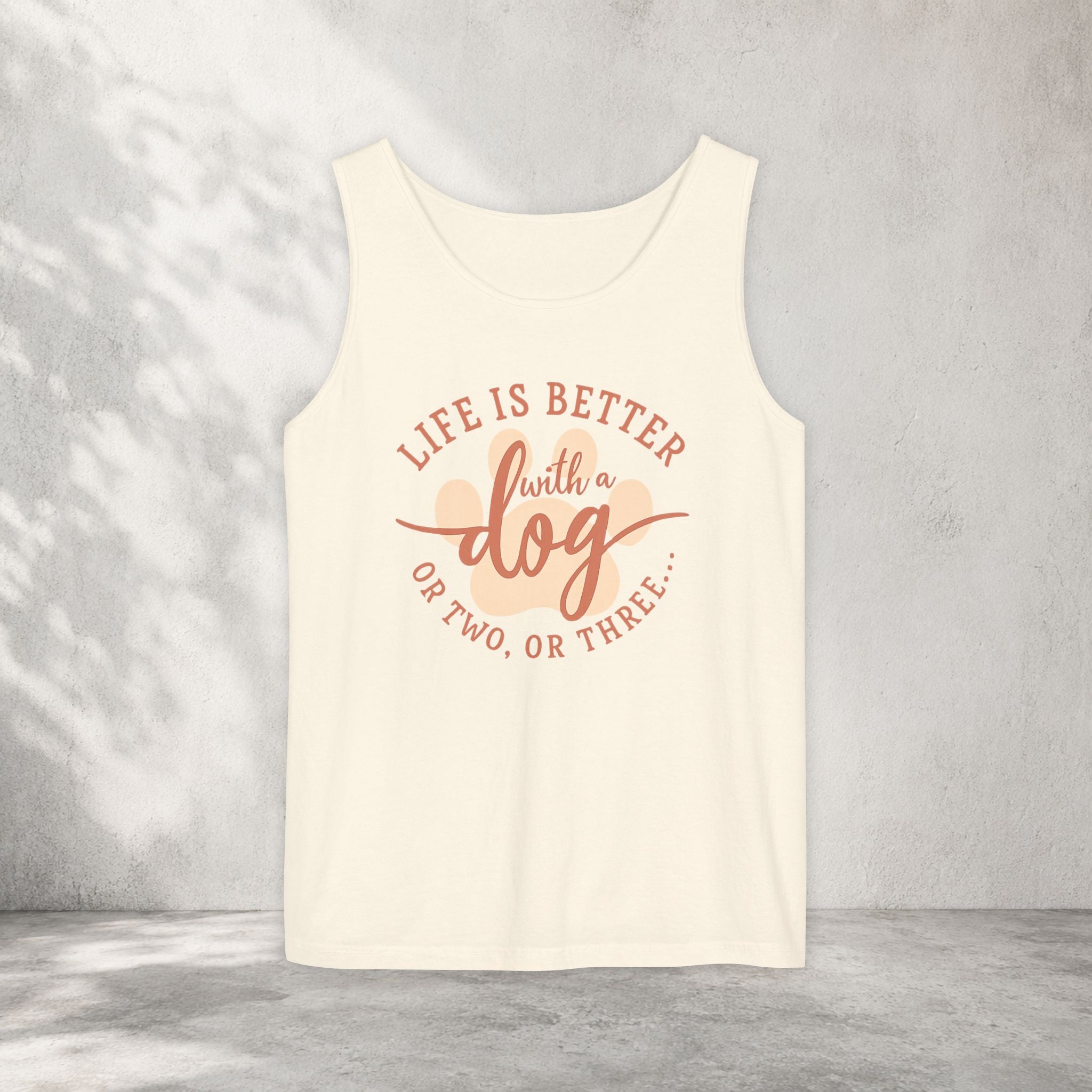 Life Is Better With a Dog Or Two, Or Three Tank Top