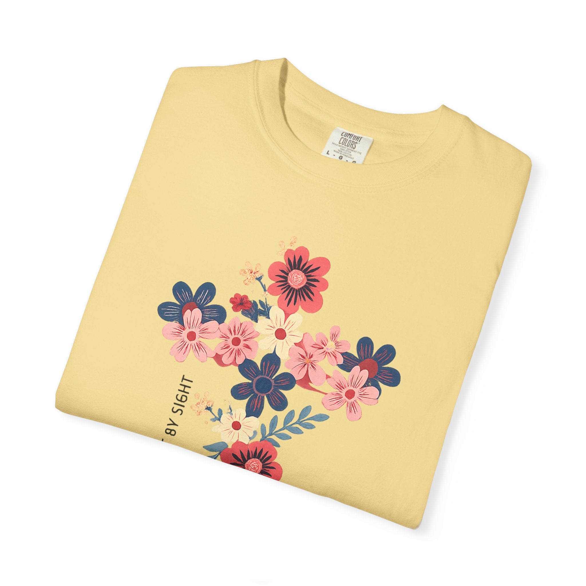 Walk By Faith T-Shirt