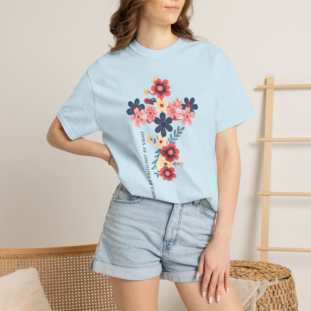 Walk By Faith T-Shirt
