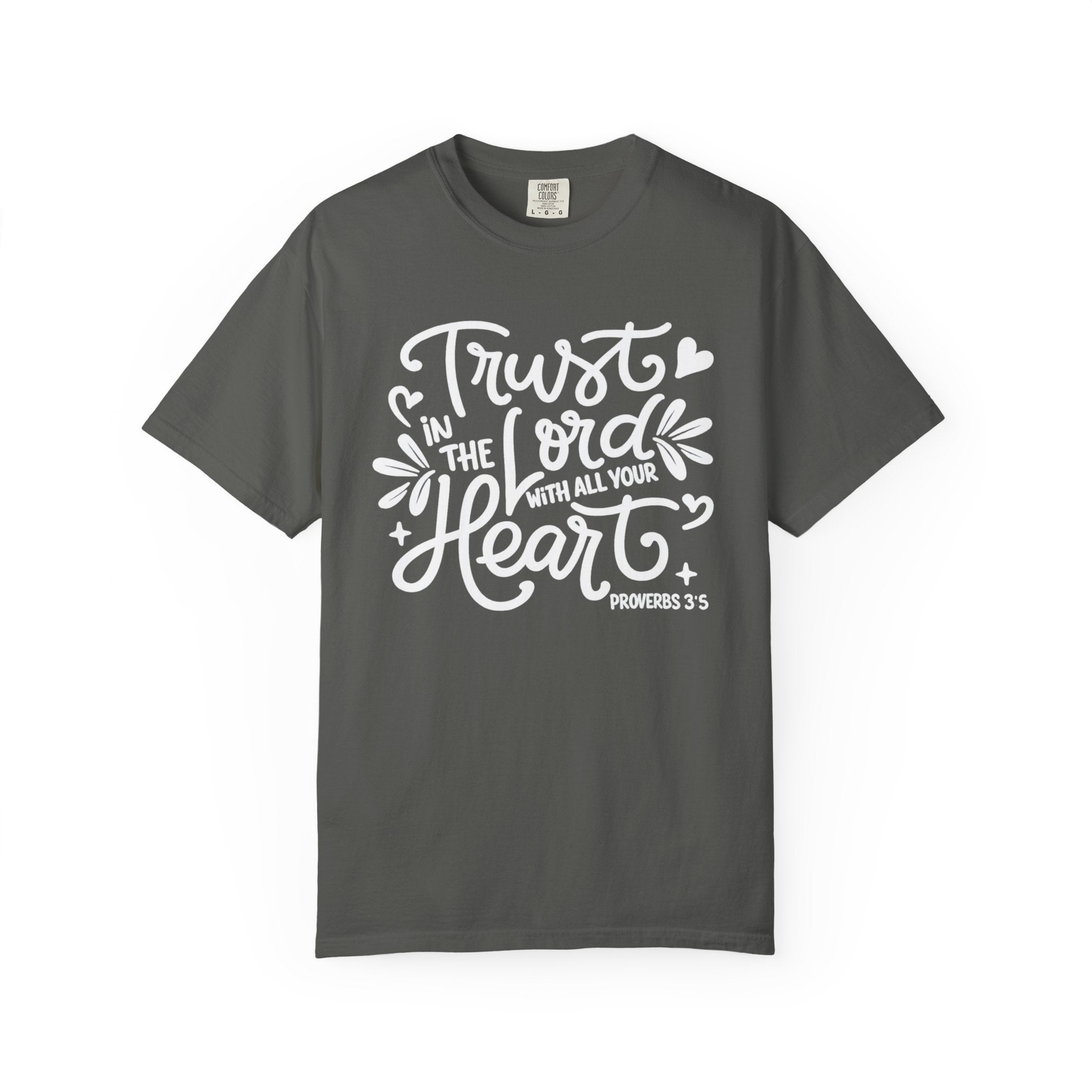 Trust in the Lord T-Shirt
