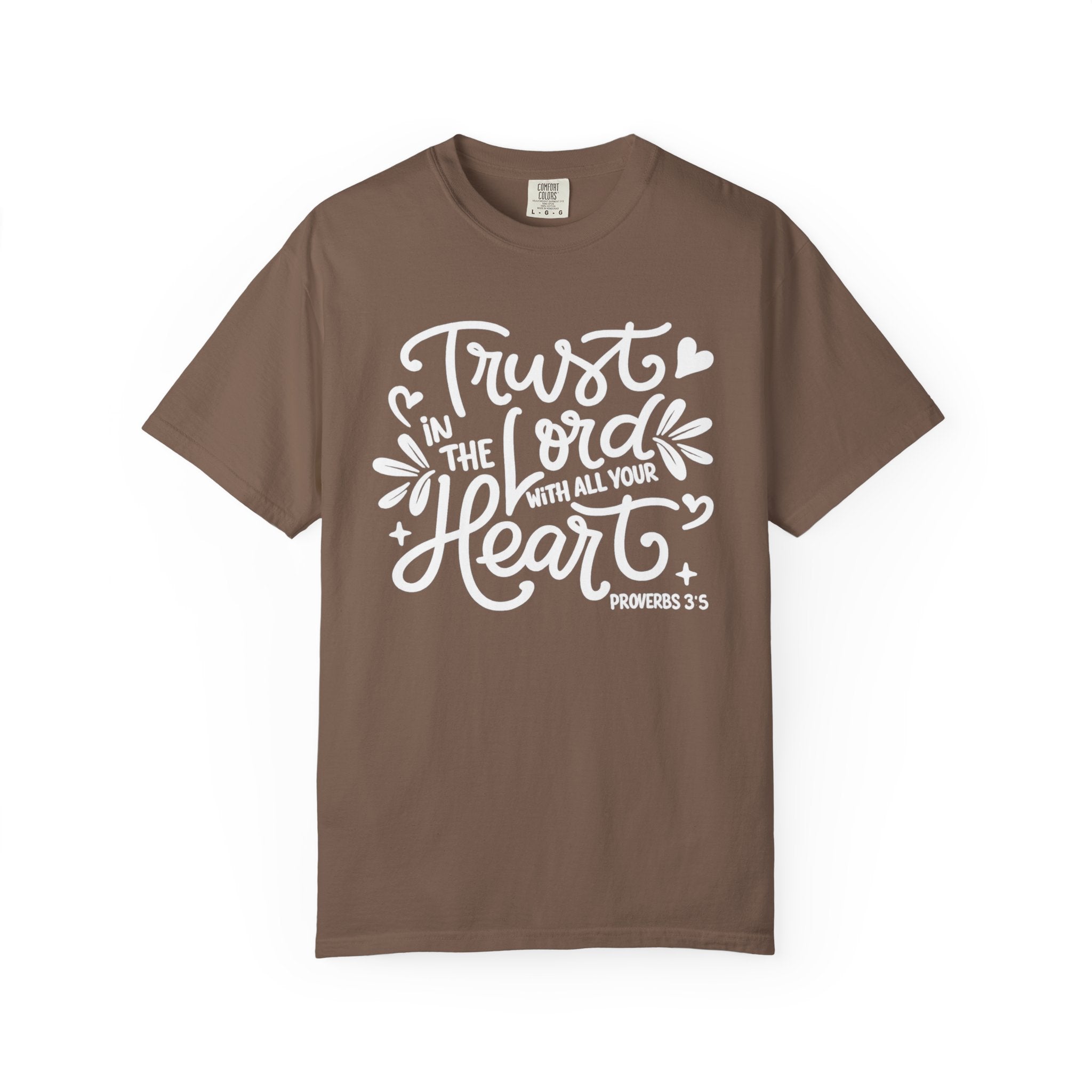 Trust in the Lord T-Shirt