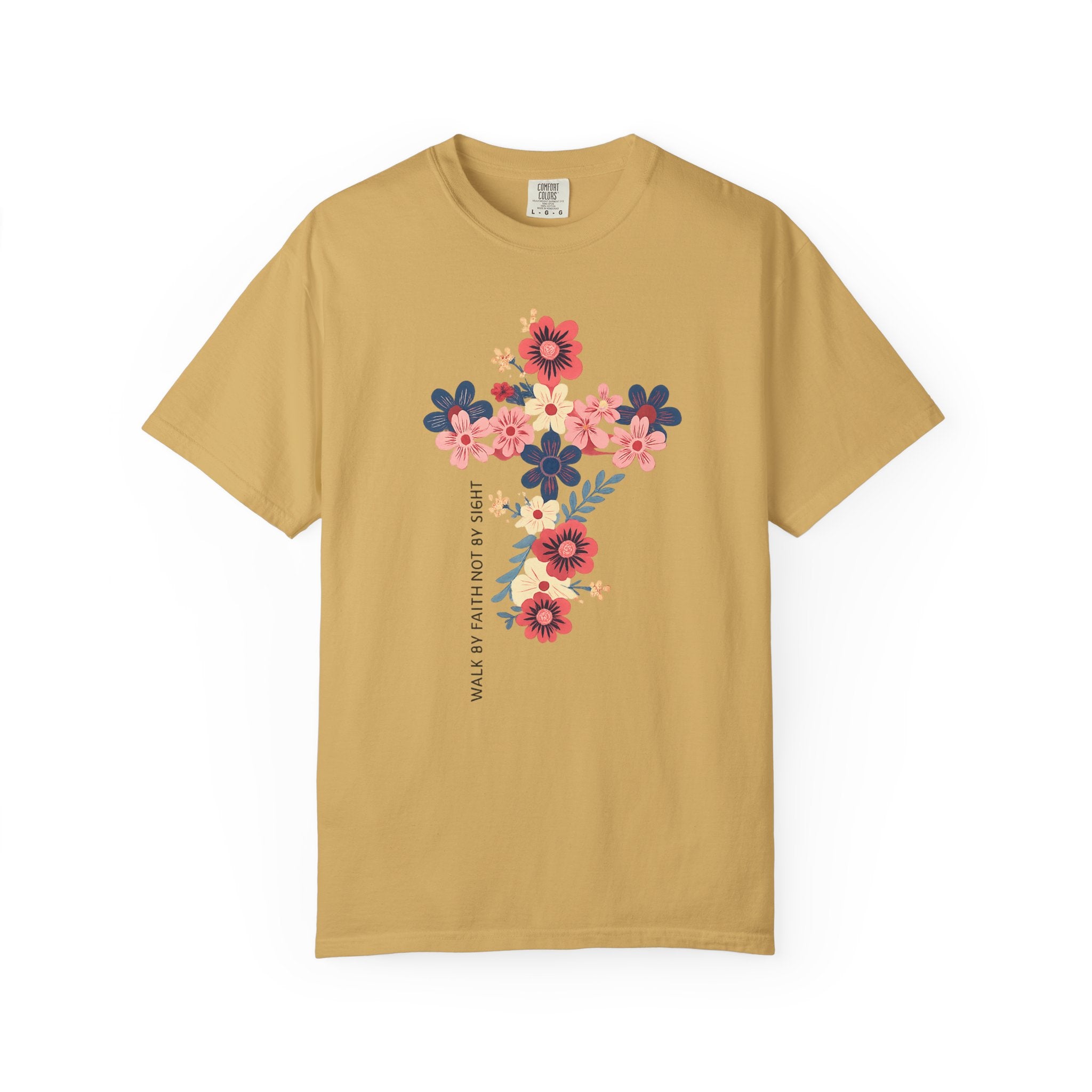 Walk By Faith T-Shirt
