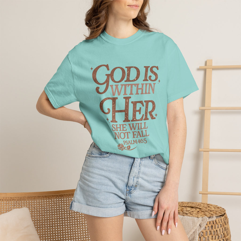 God Is Within Her Psalm 46:5 T-Shirt