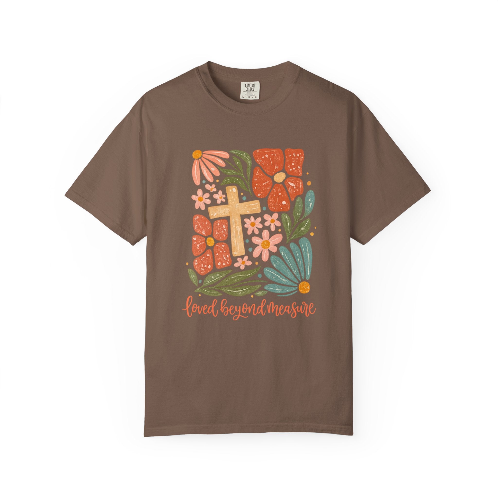 Loved Beyond Measure T-Shirt