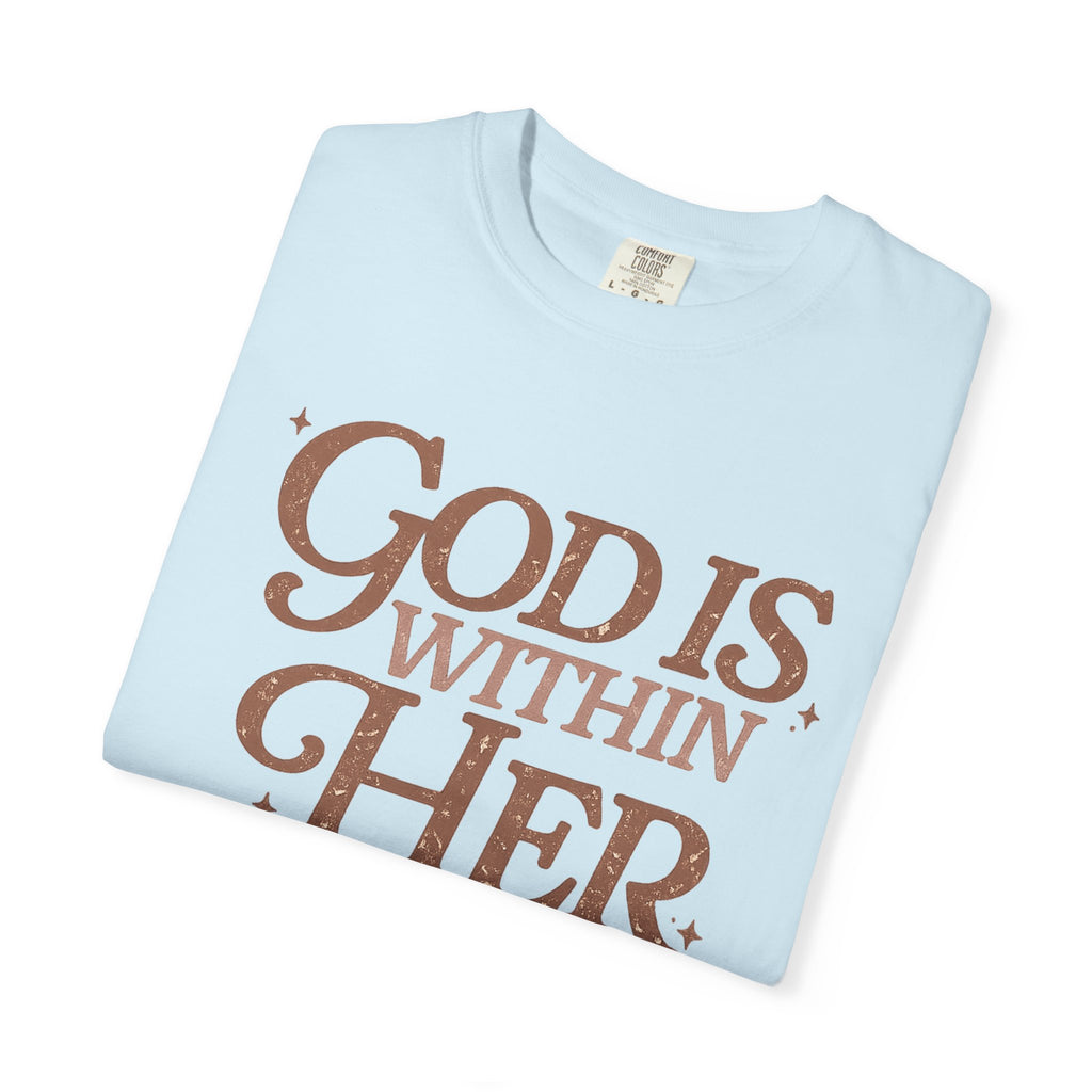 God Is Within Her Psalm 46:5 T-Shirt