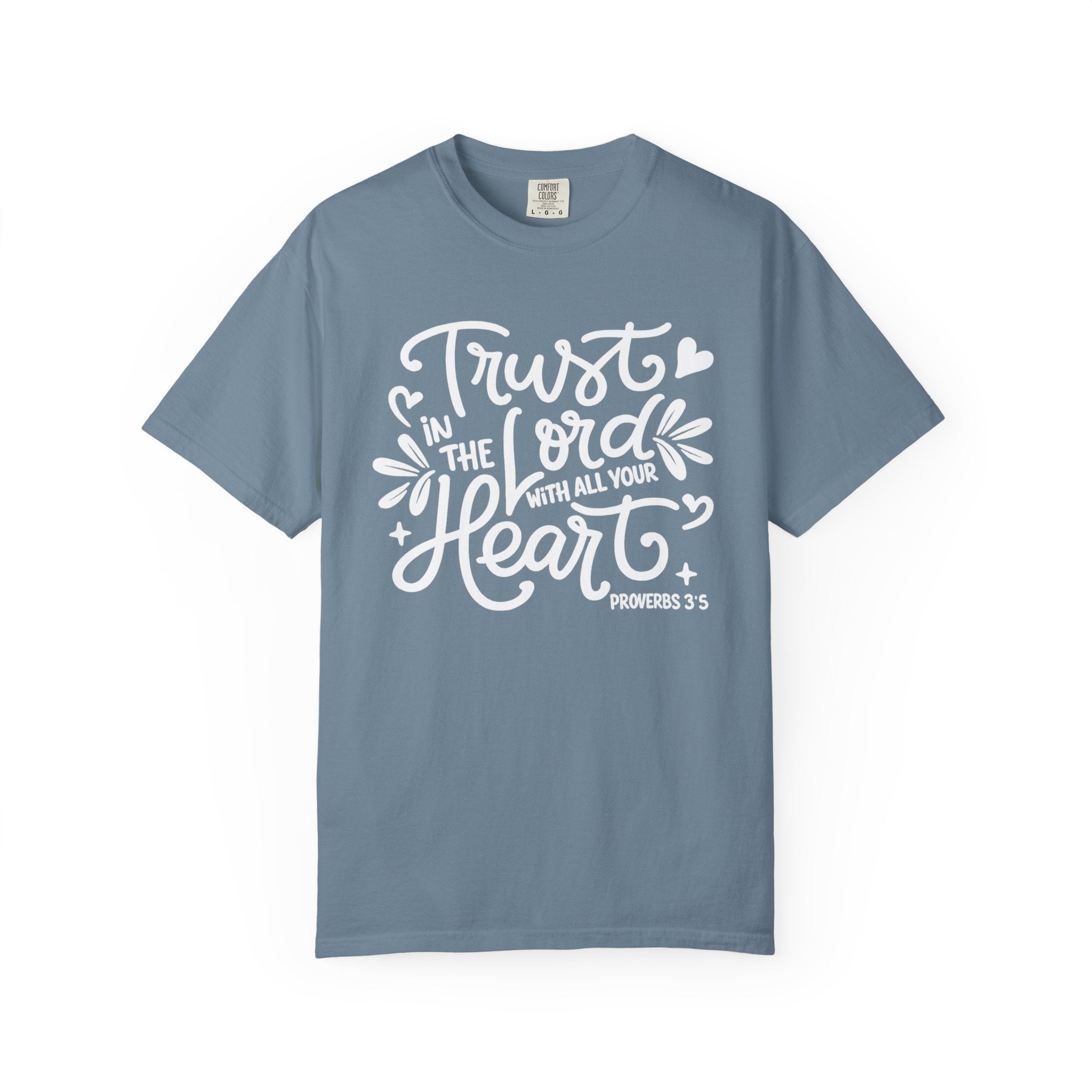 Trust in the Lord T-Shirt