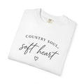 Country Soul, Soft Heart T-Shirt