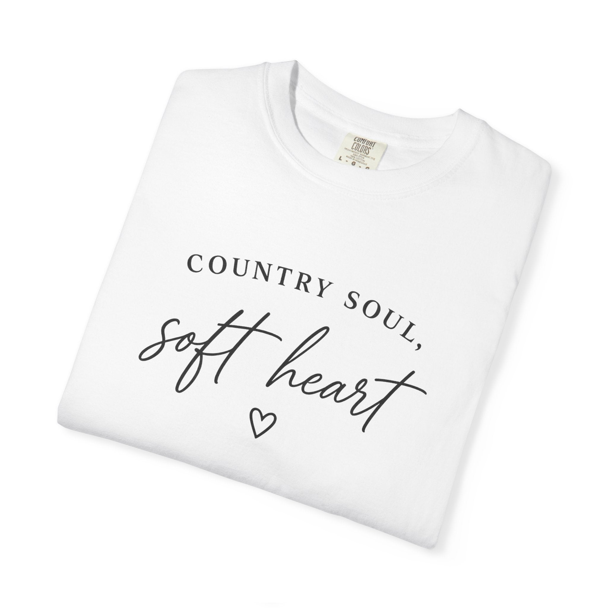 Country Soul, Soft Heart T-Shirt