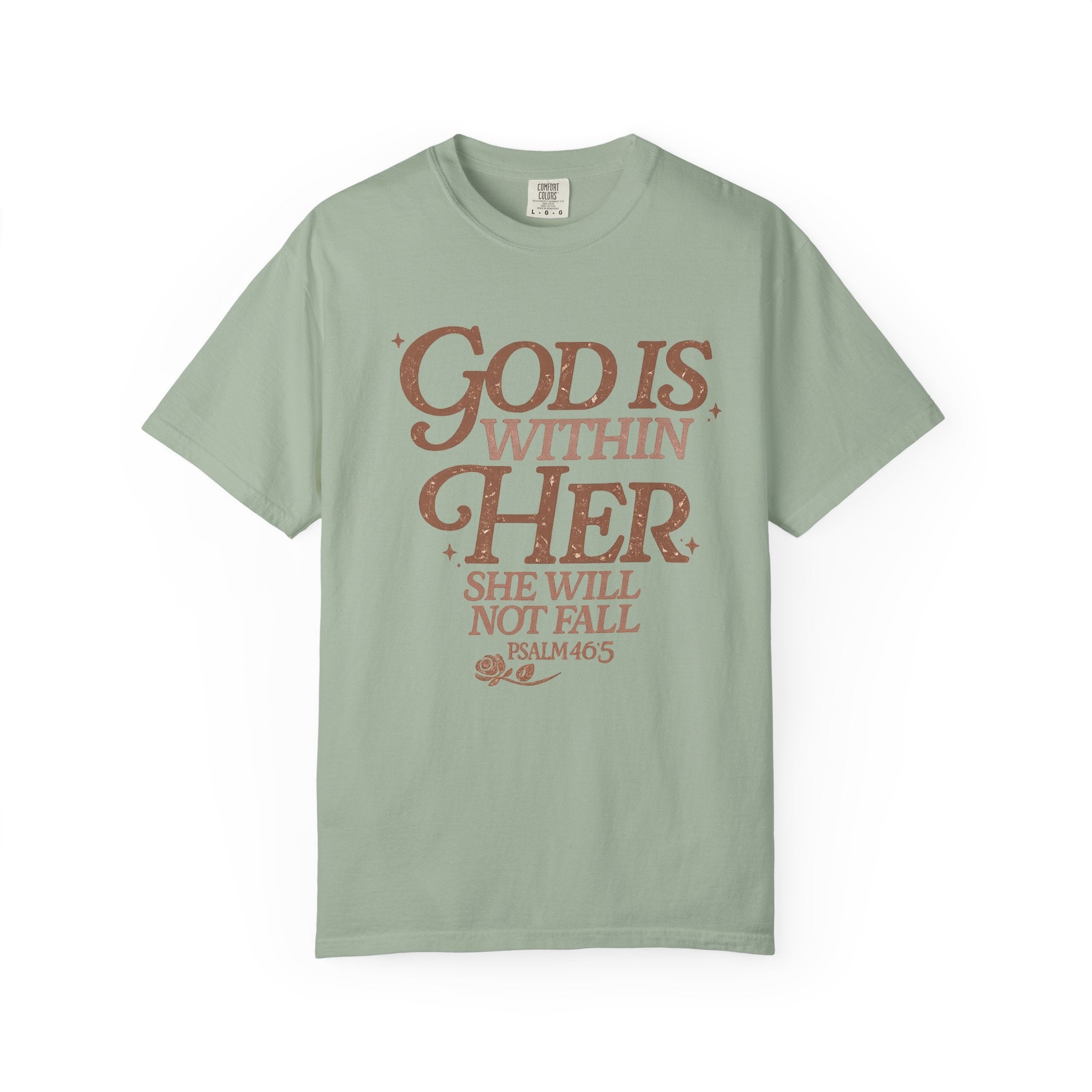 God Is Within Her Psalm 46:5 T-Shirt