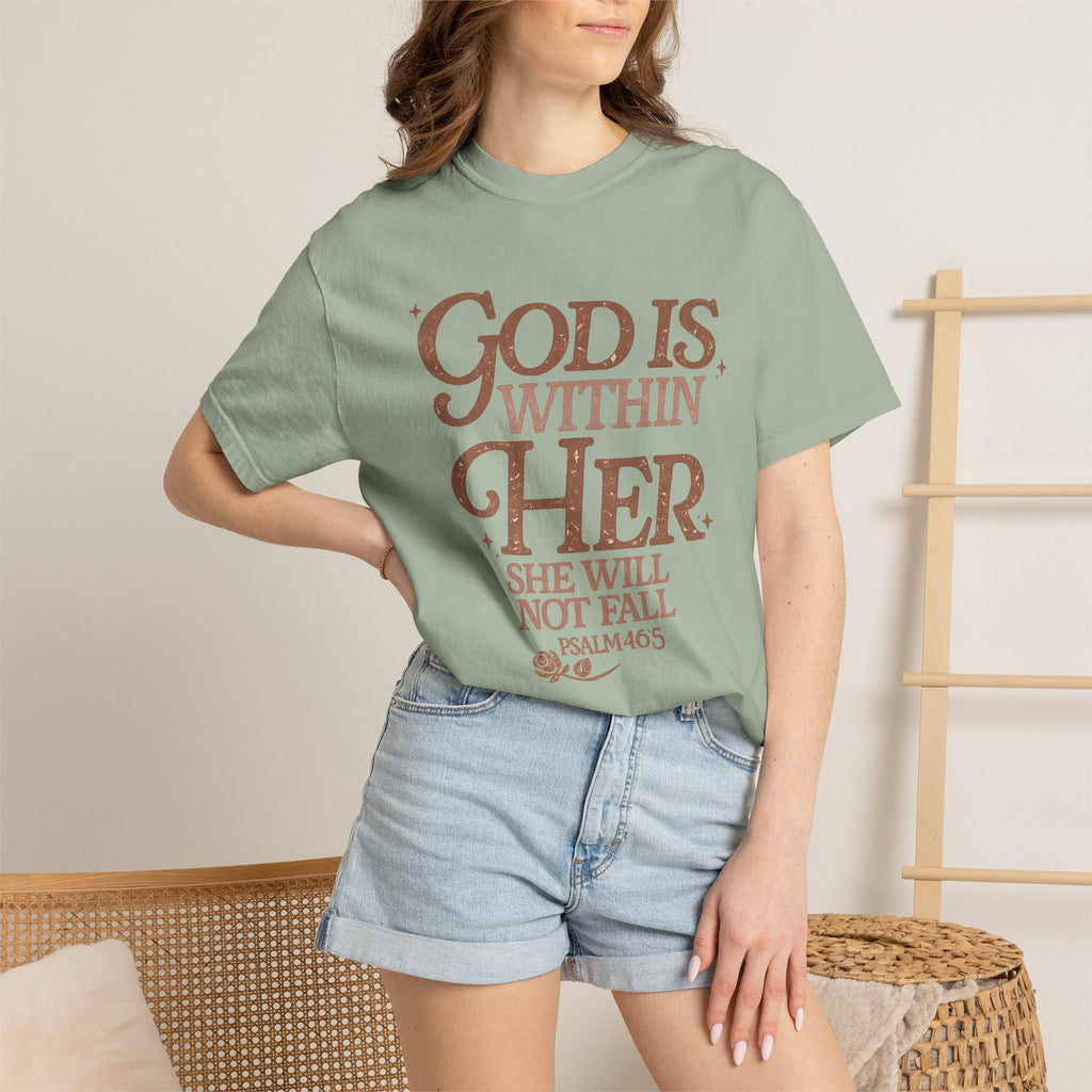 God Is Within Her Psalm 46:5 T-Shirt