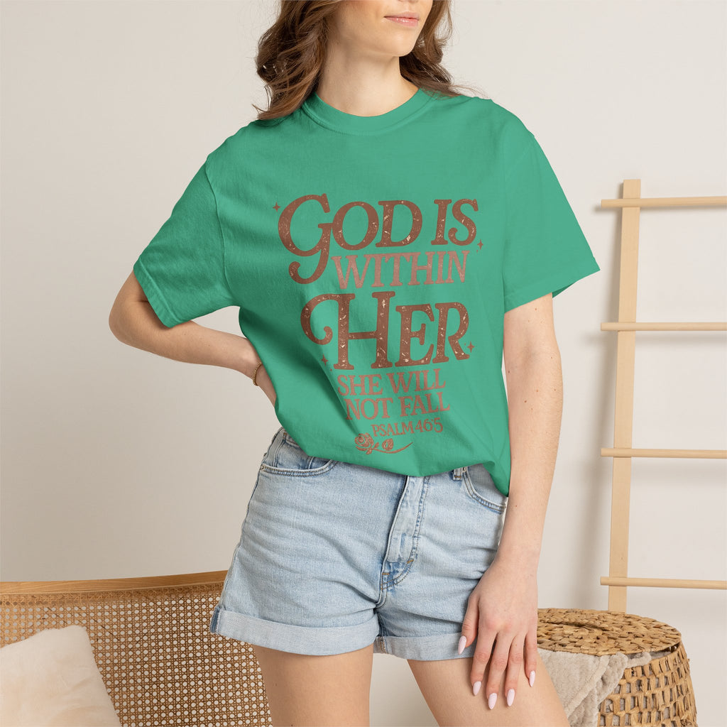 God Is Within Her Psalm 46:5 T-Shirt