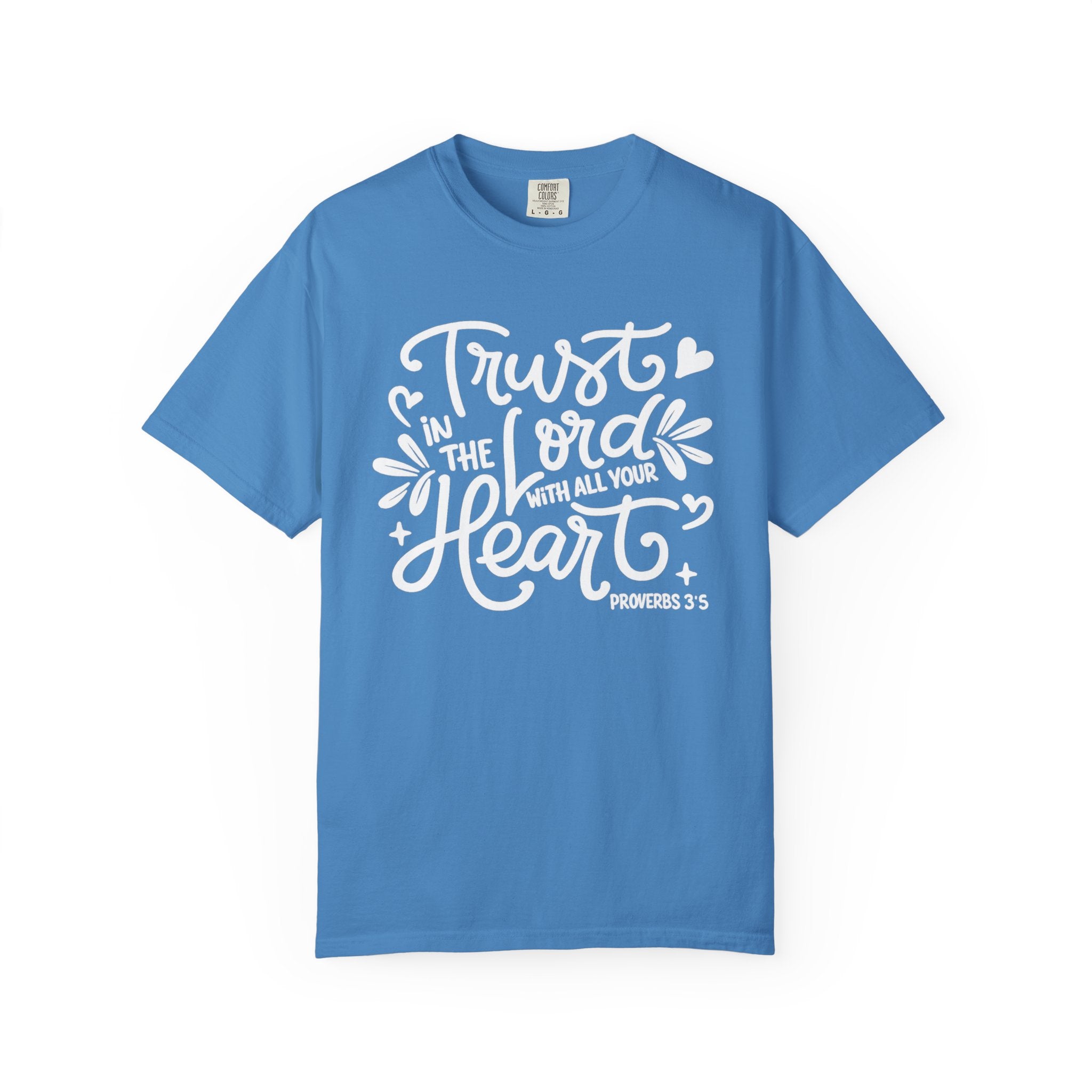 Trust in the Lord T-Shirt